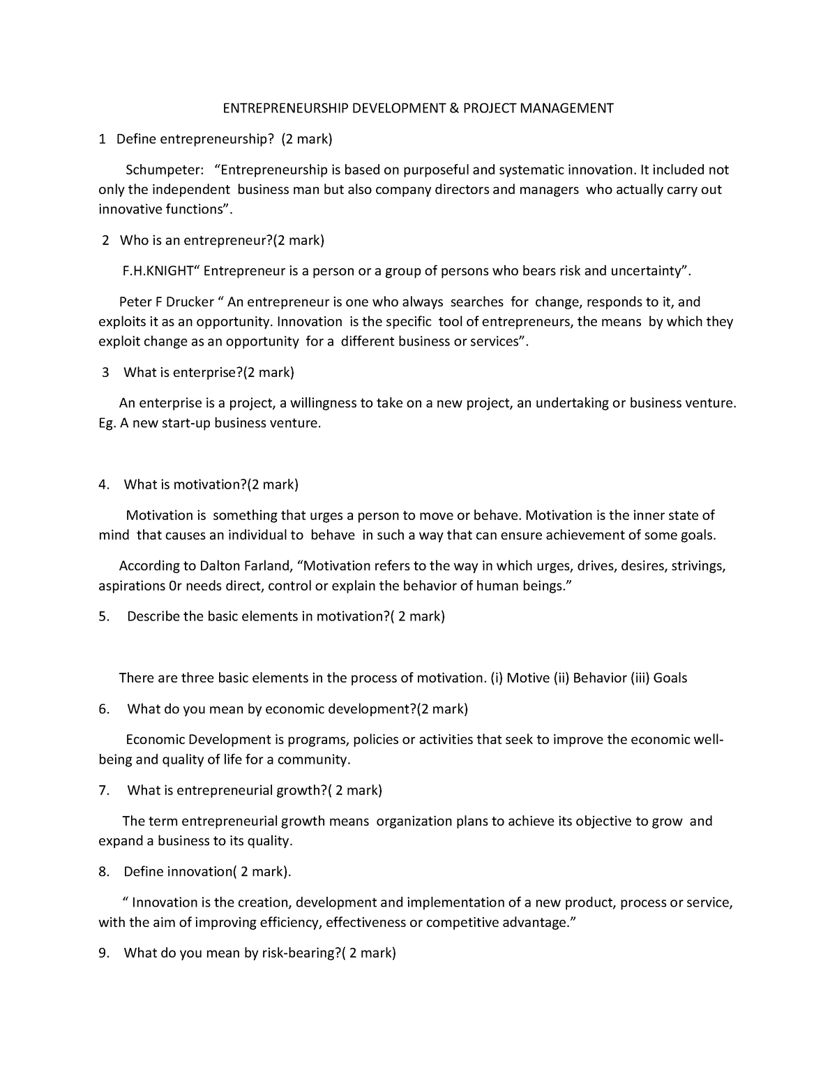 EDPM Notes - ENTREPRENEURSHIP DEVELOPMENT & PROJECT MANAGEMENT 1 Define ...