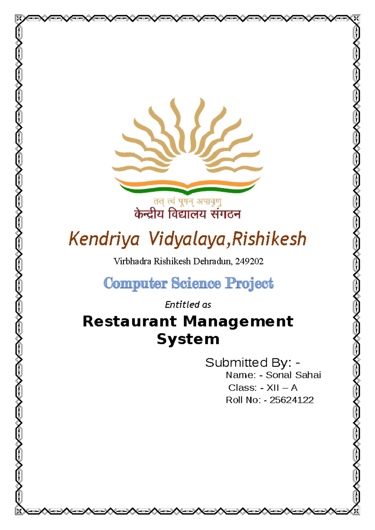 Cs Project restaurant management 2022 - Kendriya Vidyalaya,Rishikesh ...