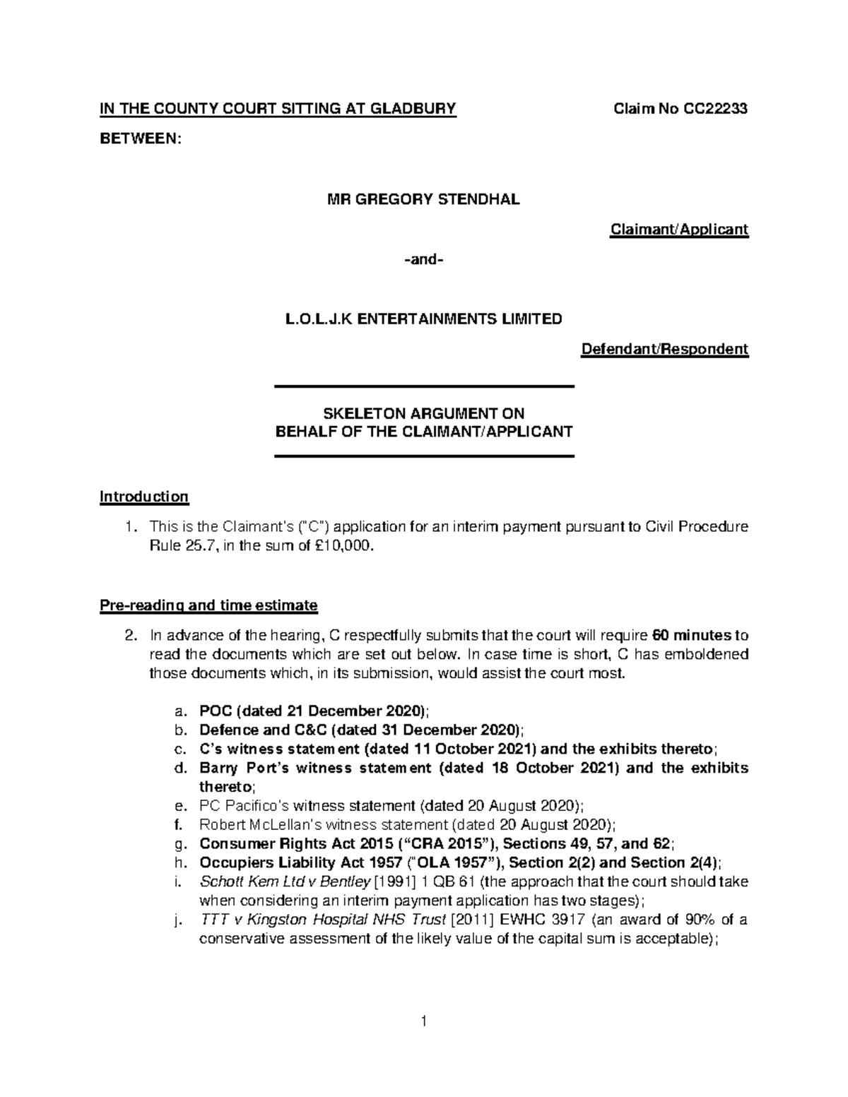 Stendhal skeleton for release skeleton argument - IN THE COUNTY COURT ...