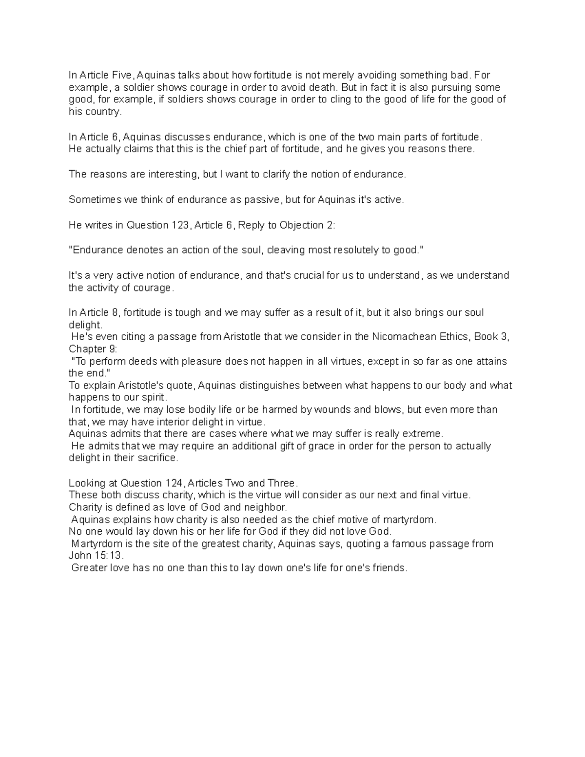 Notes 6 - In Article Five, Aquinas talks about how fortitude is not ...