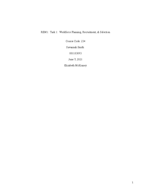 C234 Task 1 Workforce Planning, Recruitment, & Selection - REM1: Task 1 ...