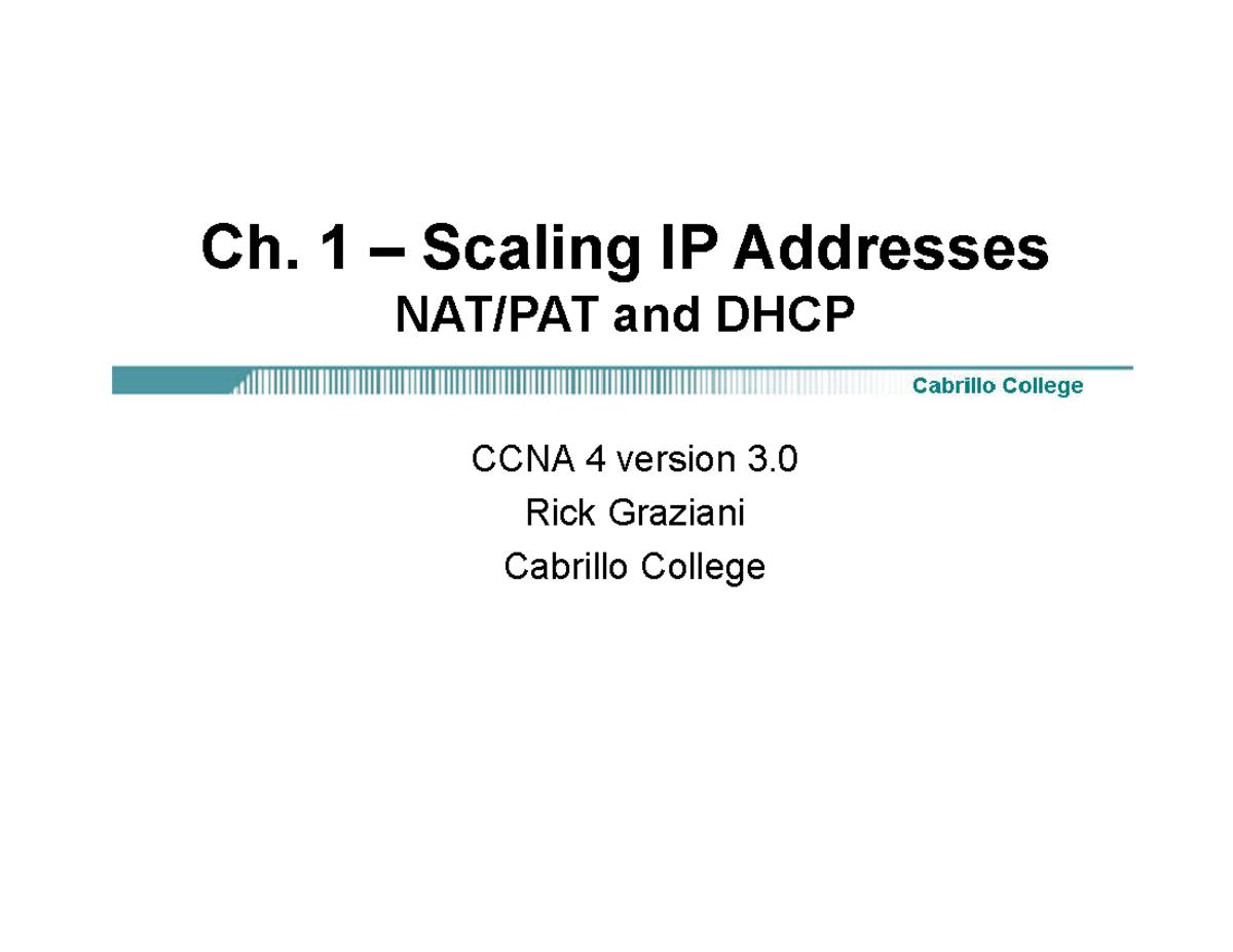 13. NAT PAT DHCP - NAT PAT DHCP info - Ch. 1 – Scaling IP Addresses NAT ...