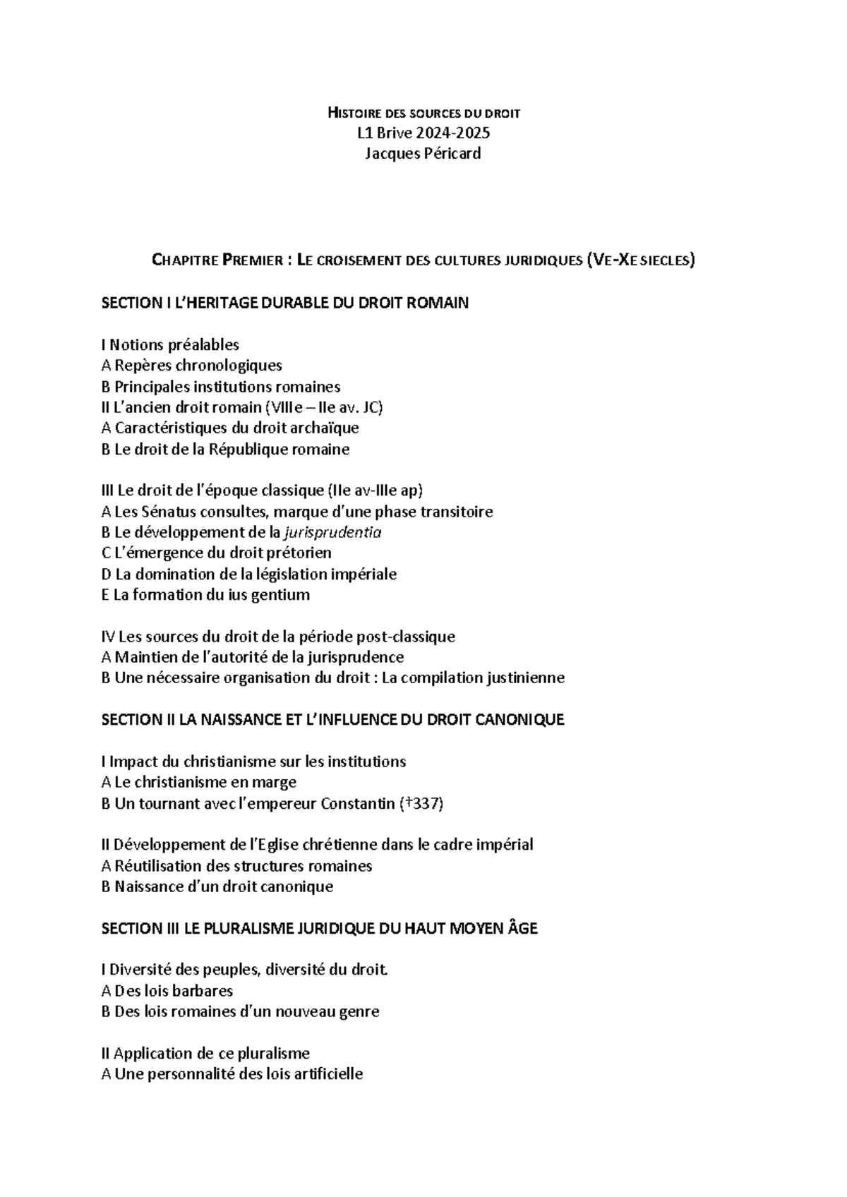 Histoire des sources du droit- Plan du cours 2024-2025 - HISTOIRE DES ...