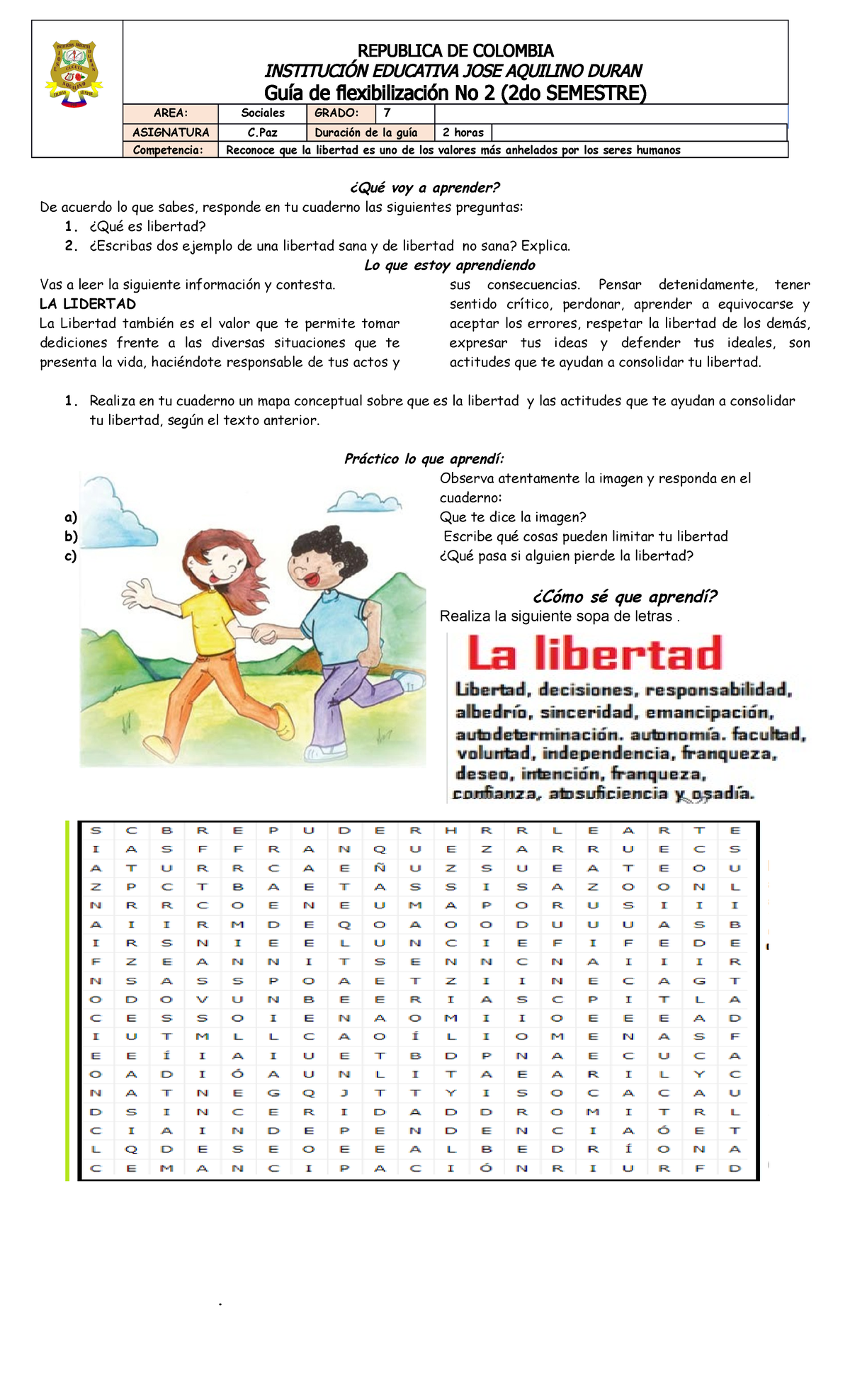 La Libertad - REPUBLICA DE COLOMBIA INSTITUCIÓN EDUCATIVA JOSE AQUILINO ...