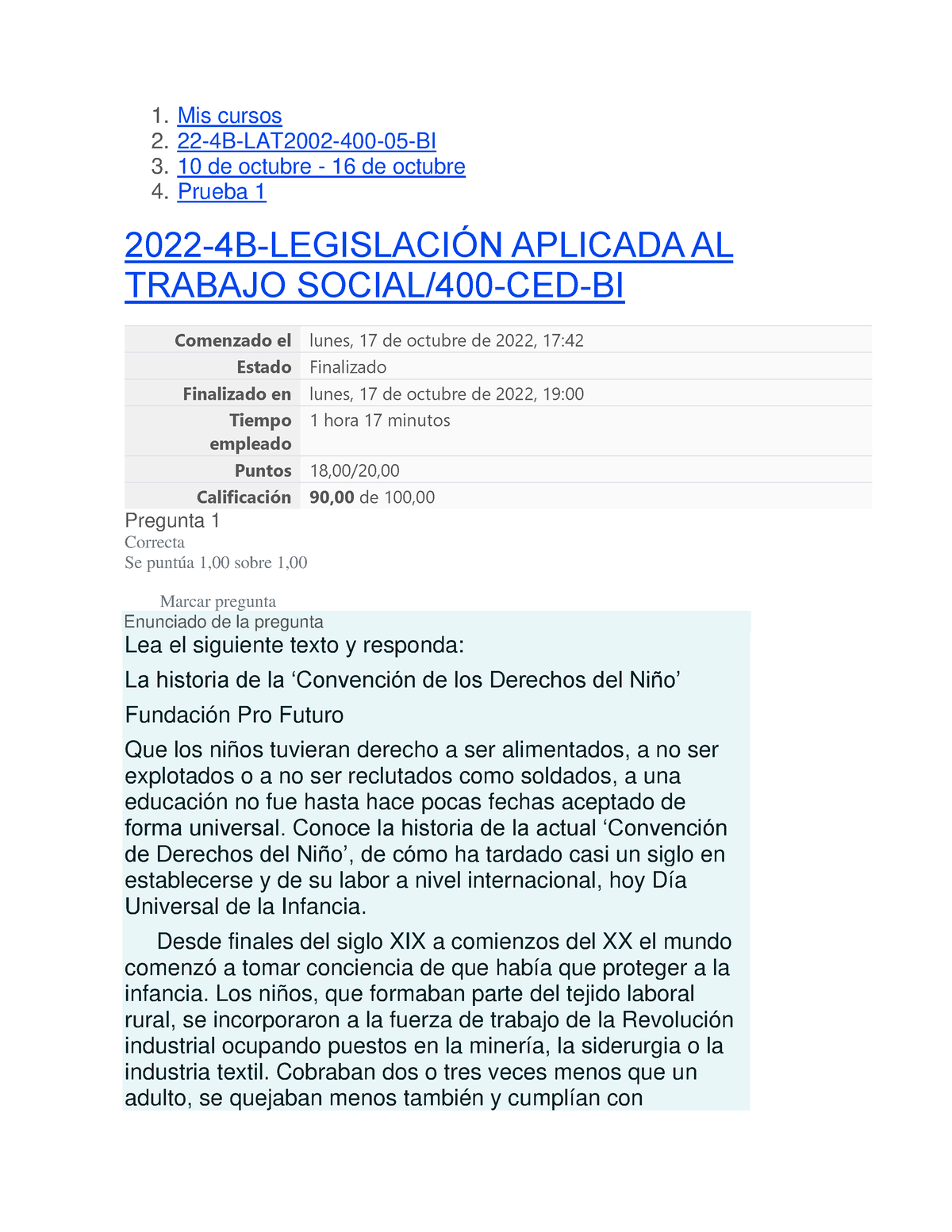 Prueba 1 Legislacion Aplicada - 1. Mis Cursos 2. 22-4B-LAT2002-400-05 ...