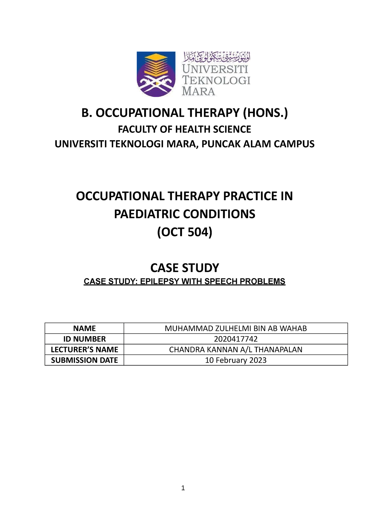 CASE Study Oct 504 Muhammad Zulhelmi Bin Ab Wahab 2020417742 - B ...