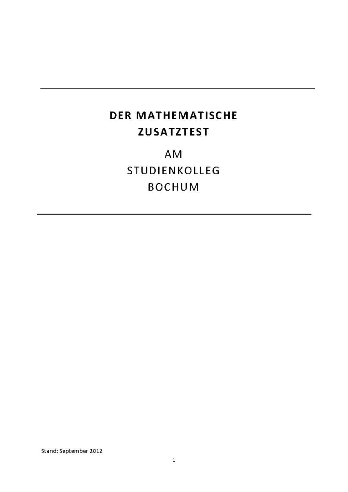 Studienkolleg bochum aufnahmeprüfung mathe - D ER M A T H EM AT IS C H ...