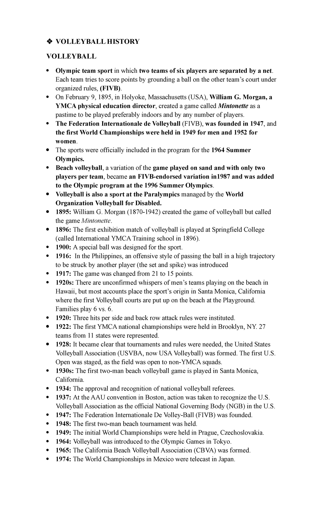 Volleyball nothing VOLLEYBALL HISTORY VOLLEYBALL Olympic team sport