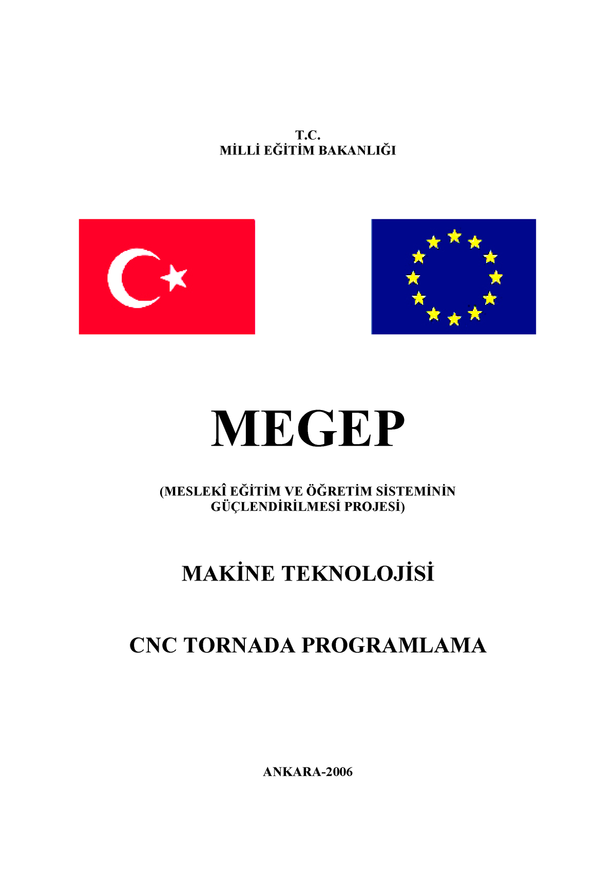 Cnc Torna Ders Notlari Pendik - T. MİLLİ E İTİM BAKANLI I MEGEP ...