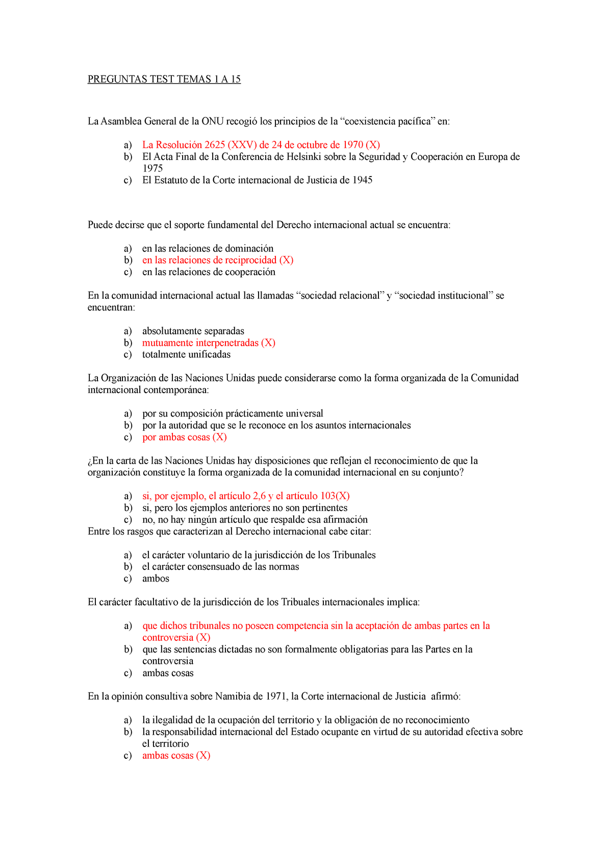 Preguntas TEST Temas 1 A 15 - PREGUNTAS TEST TEMAS 1 A 15 La Asamblea General de la recogió los -