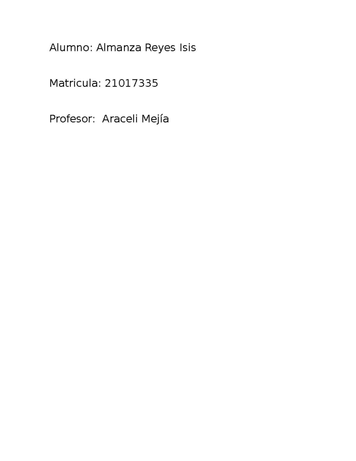 Almanza Reyes R7 U2 - practica - Alumno: Almanza Reyes Isis Matricula ...