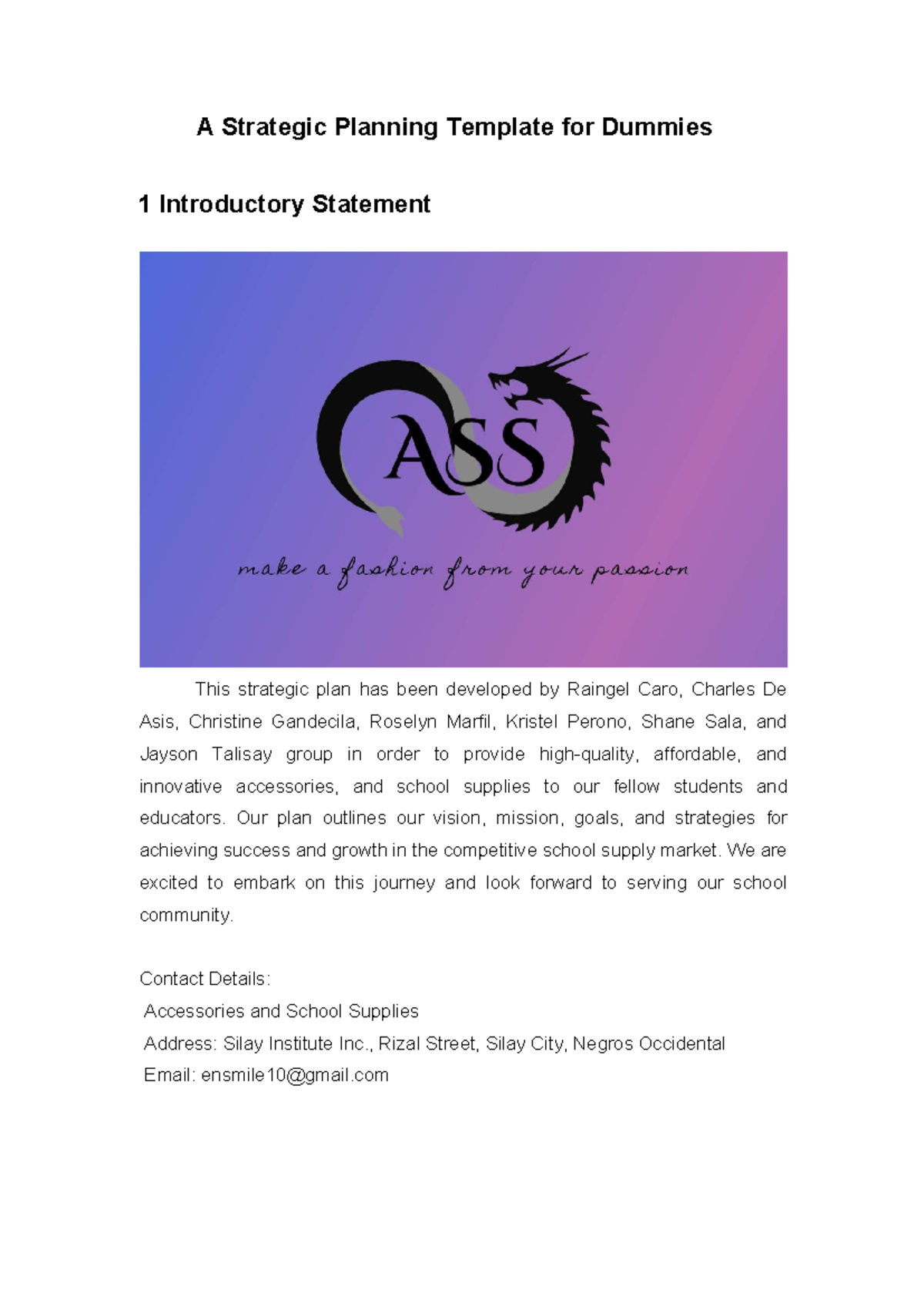 Group 4 A.S.S. Strategic Plan A Strategic Planning Template for