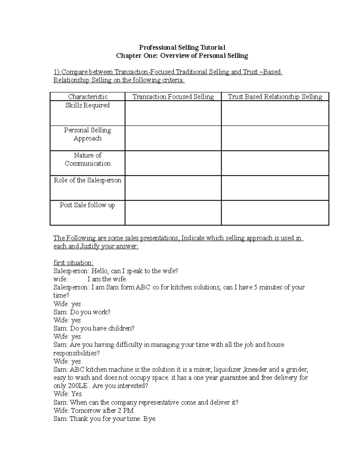 Tutorial 1 - Professional Selling Tutorial Chapter One: Overview of Personal Selling Compare ...