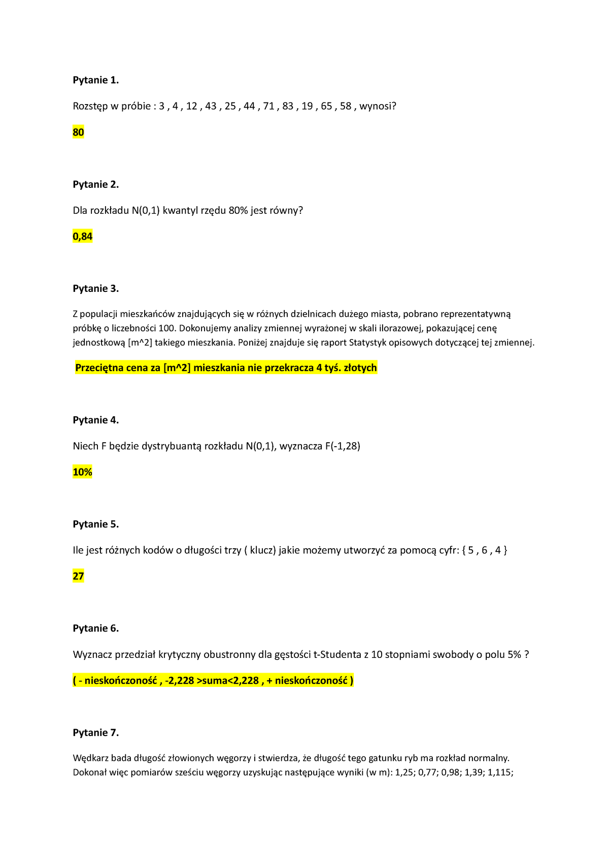 Statystyka Test Zadania Pytanie 1 Rozstęp W Próbie 3 4 12 43 25 44 71 83 9803