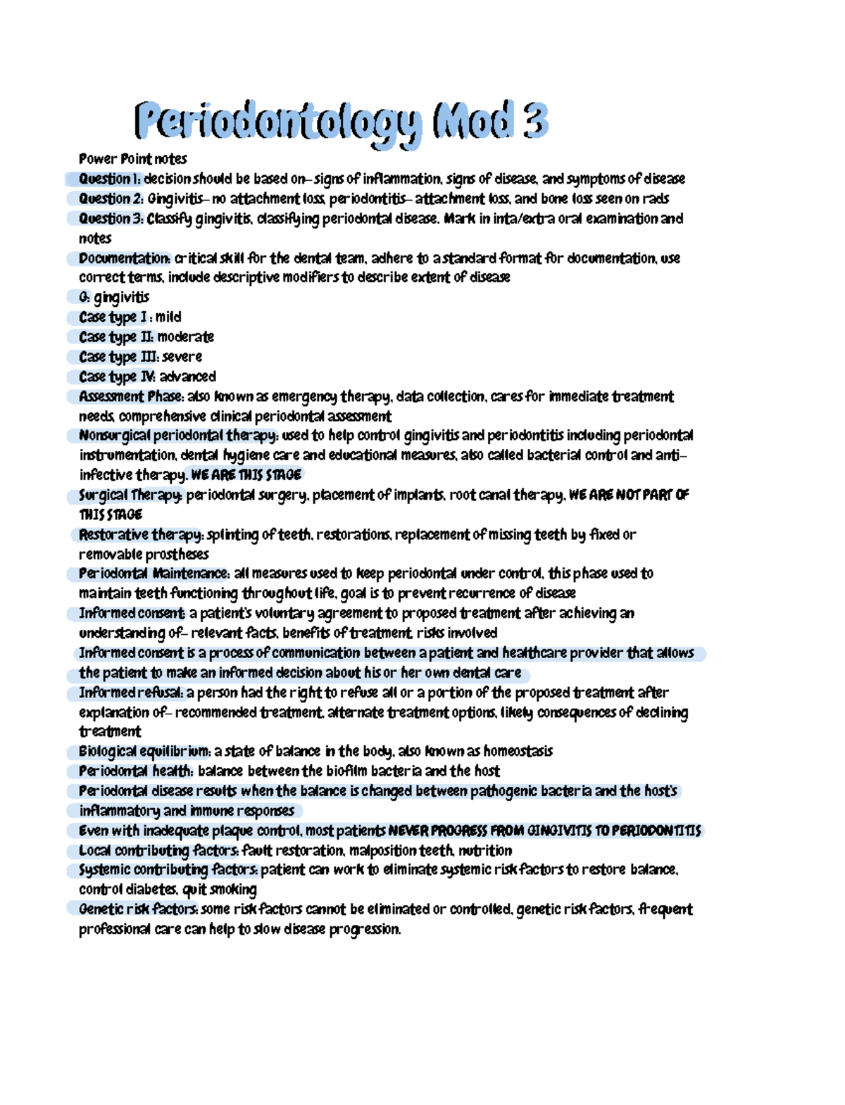 Periodontology module 3 Power Point notes Question 1 decision should
