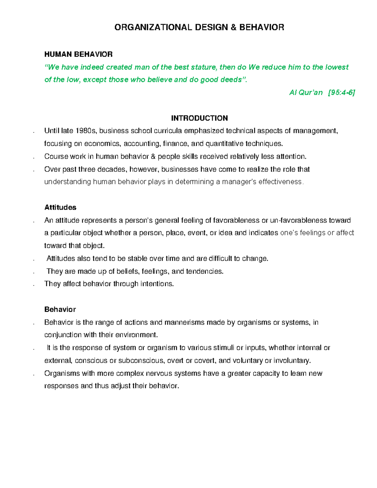 Chapter 1 Notes - ORGANIZATIONAL DESIGN & BEHAVIOR HUMAN BEHAVIOR “We ...