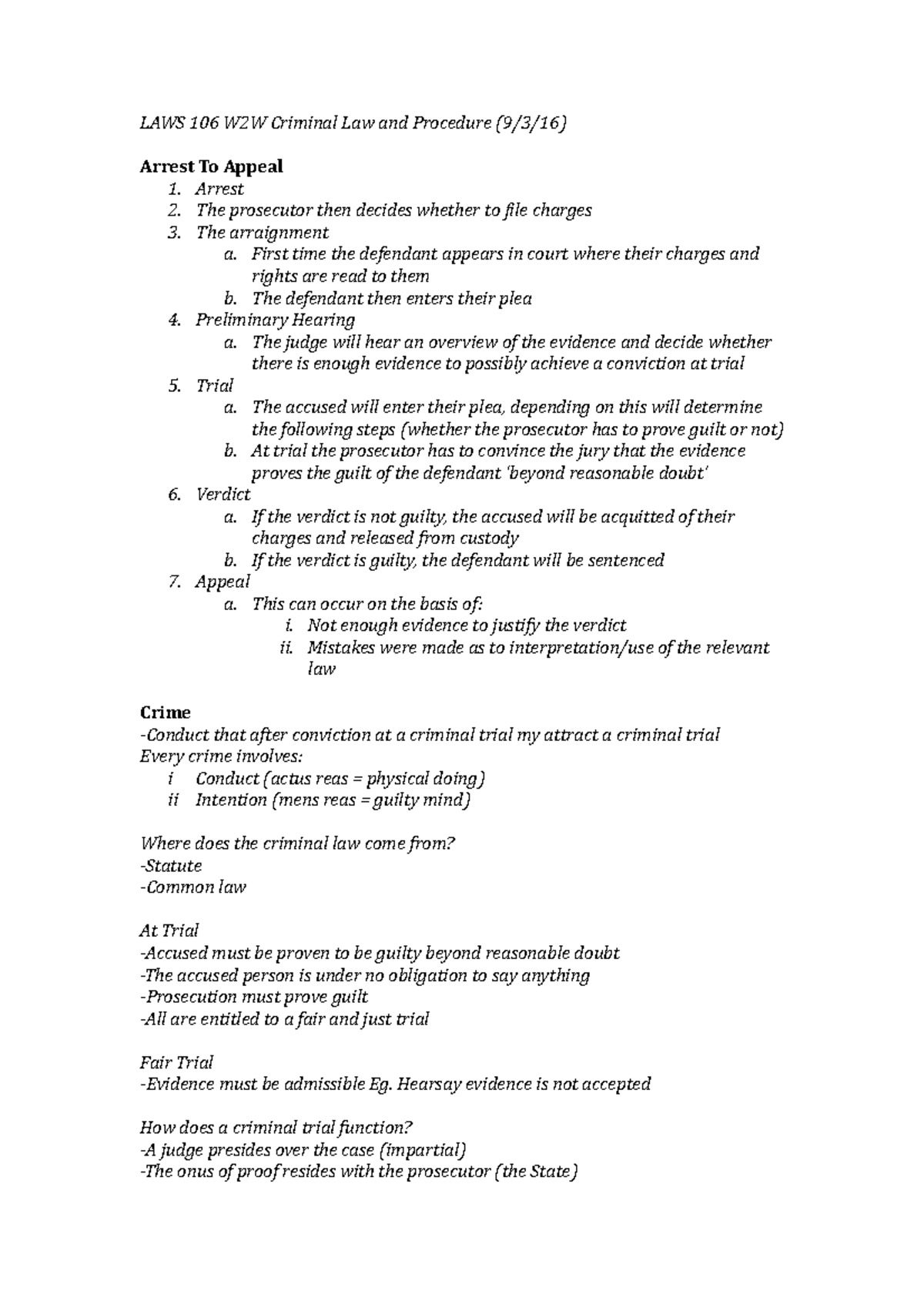 LAWS 106 W2W Criminal Law and Procedure - Arrest 2. The prosecutor then ...