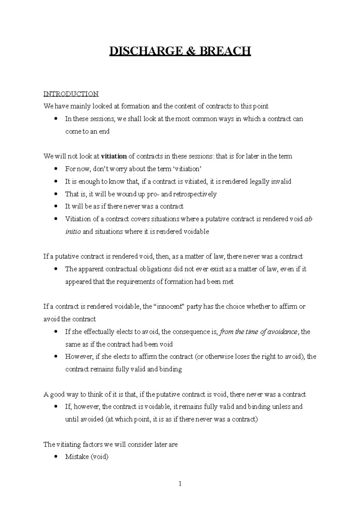 Discharge & Breach DISCHARGE & BREACH INTRODUCTION We have mainly looked at formation and the