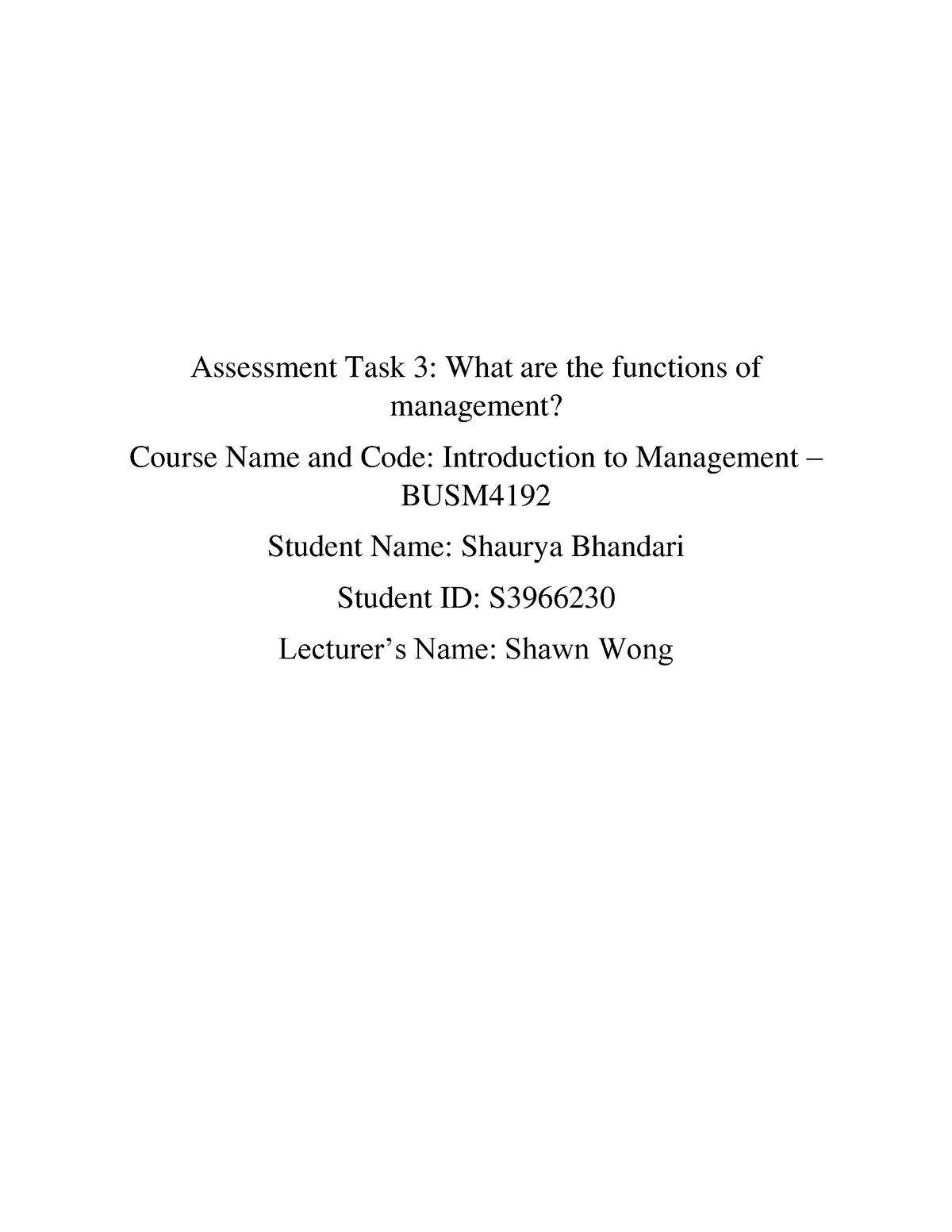 Assessment Task 3 What Are The Functions Of Management Assessment 