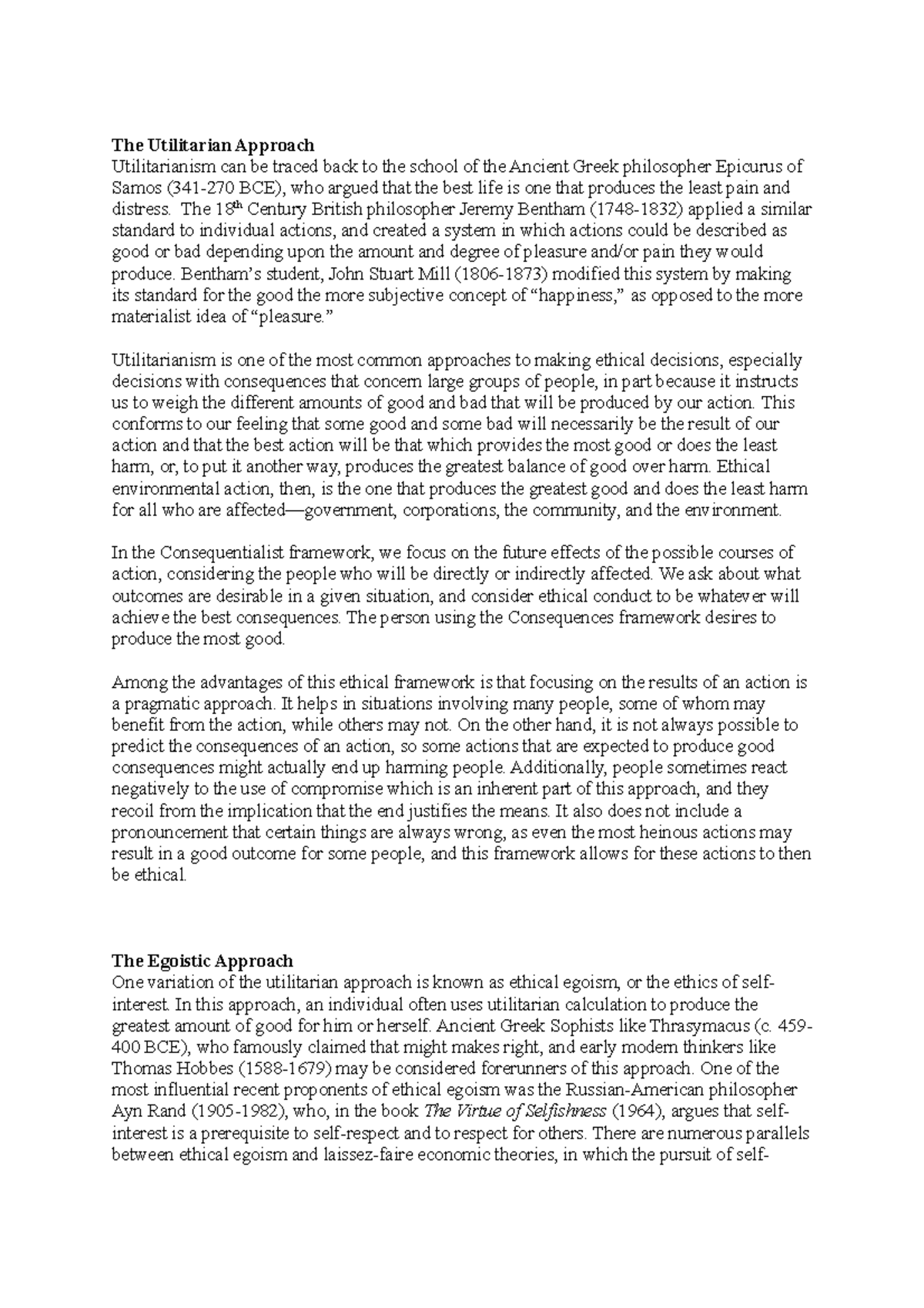 Exam Framework Notes - The Utilitarian Approach Utilitarianism can be ...