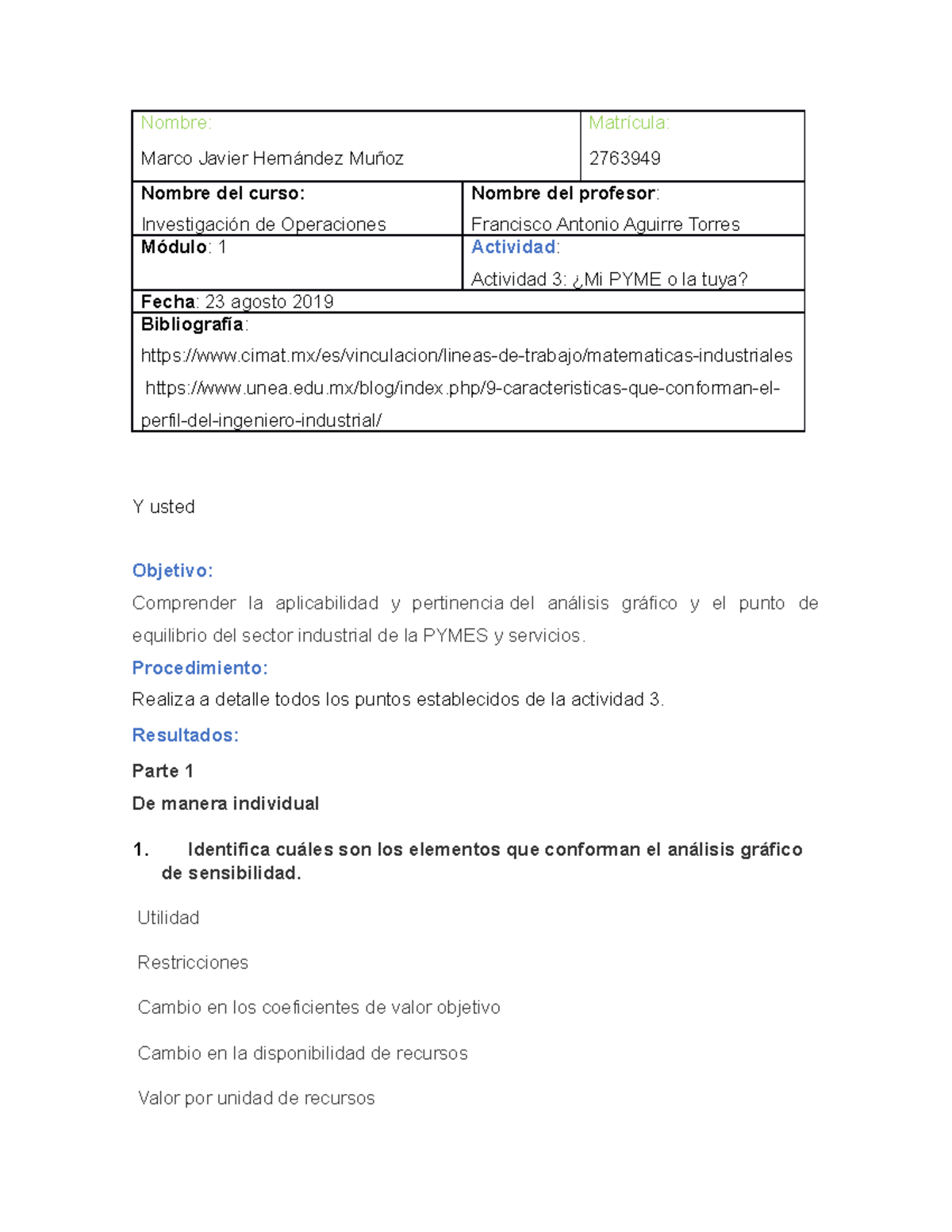 Actividad 3 Investigaci. De Operaciones - Nombre: Marco Javier ...