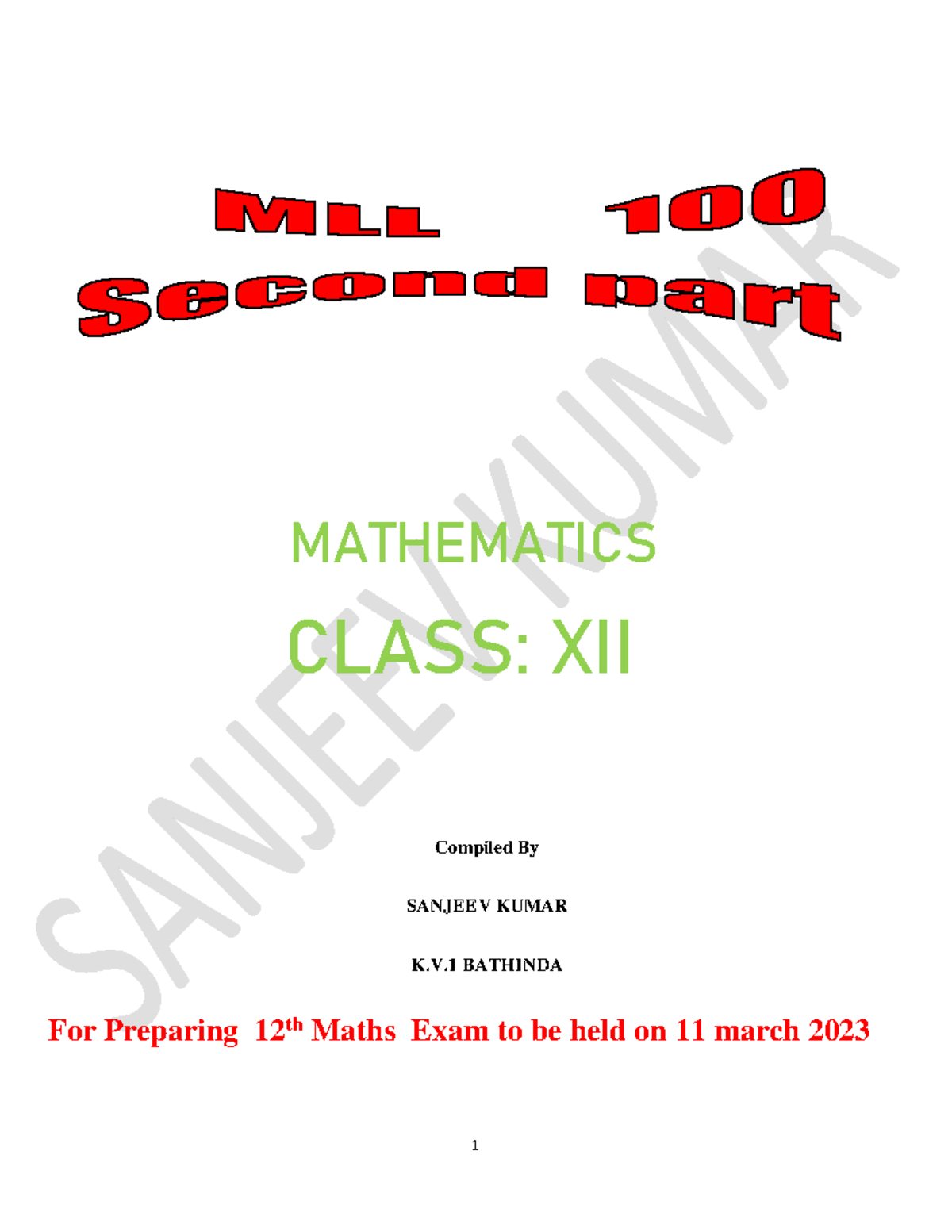 MLL 100 - Maths class 12 - MATHEMATICS CLASS: XII Compiled By SANJEEV ...