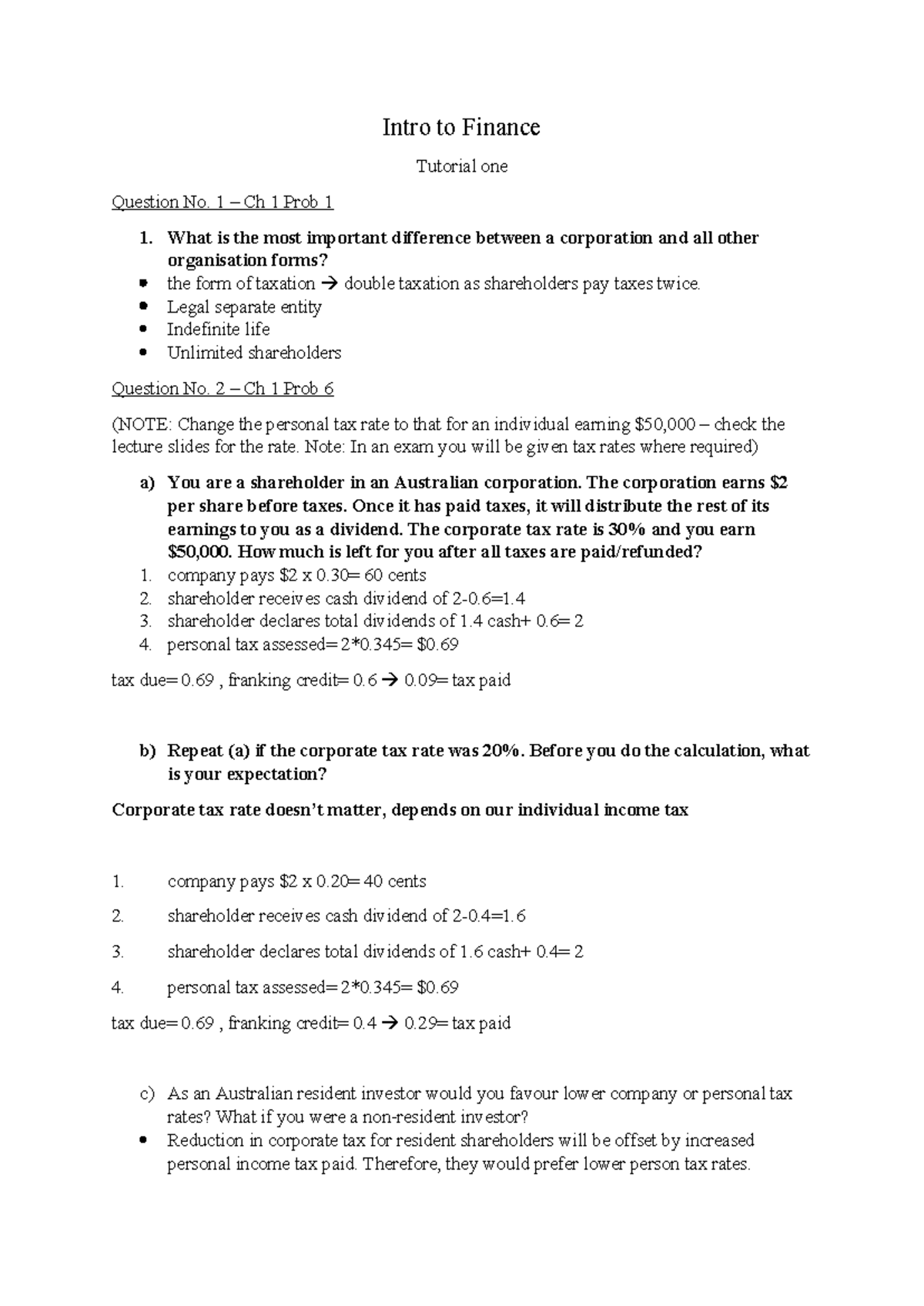 Tutorial 1 solutions - Intro to Finance Tutorial one Question No. 1 ...