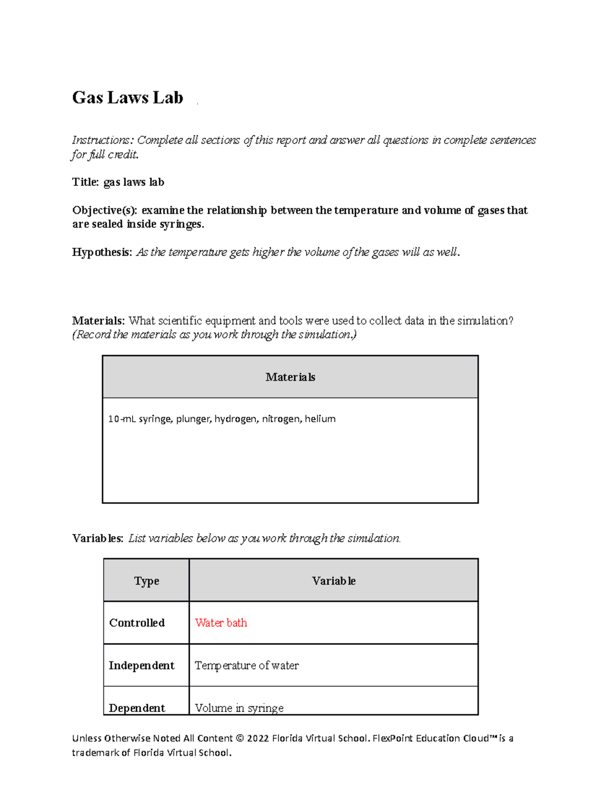 Lab report 2 Anatomy homework help Gas Laws Lab Instructions