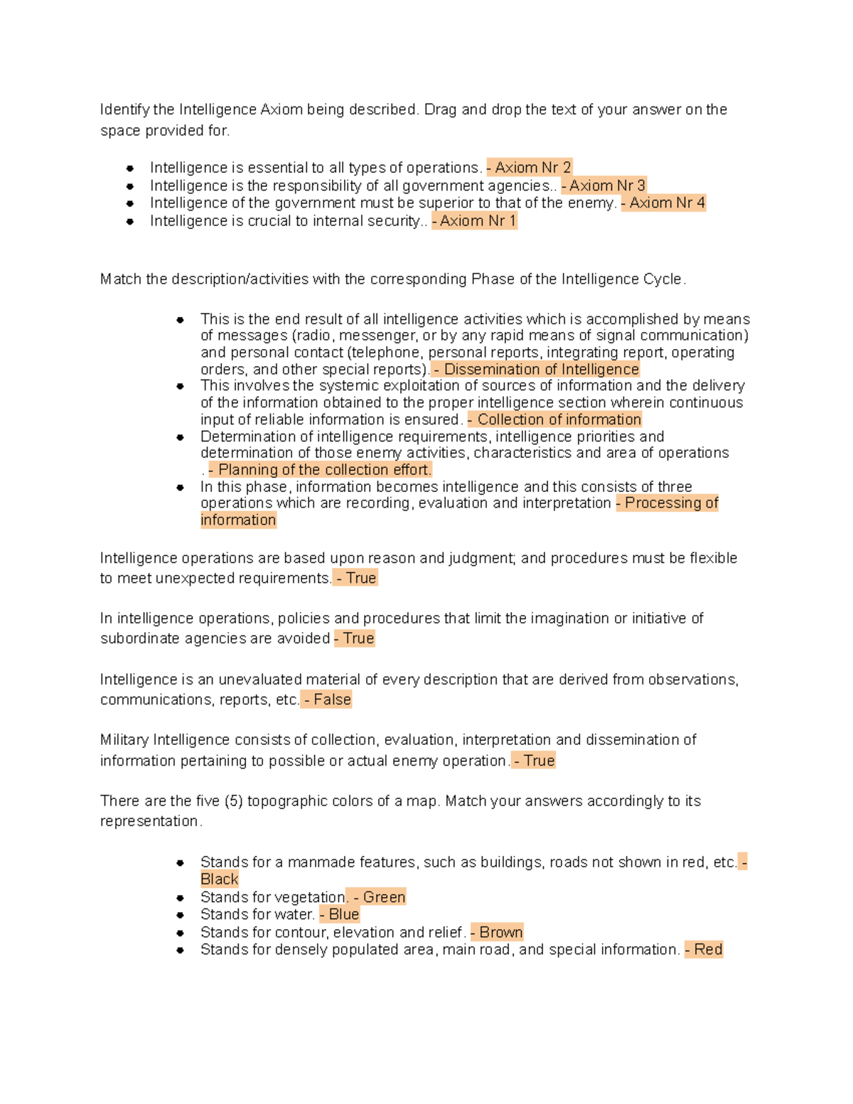 ROTC Midterms Identify the Intelligence Axiom being described. Drag
