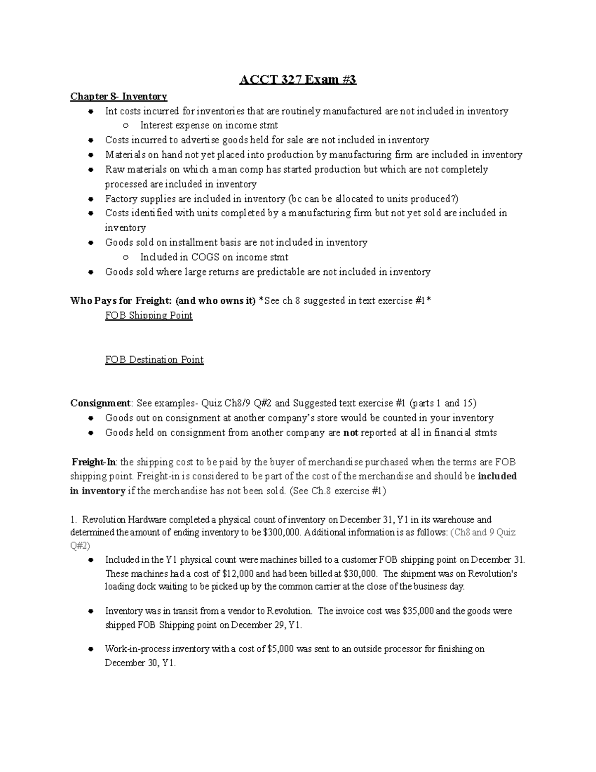 ACCT 327 Exam 3 Notes and Practice Problems ACCT 327 Exam Chapter 8 Inventory Int costs