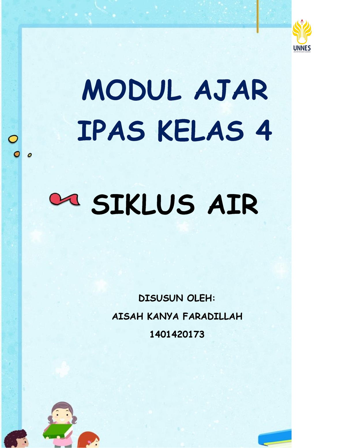 Modul Ajar Modul Ajar Ipas Kelas 4 Siklus Air Disusun Oleh Aisah Kanya Faradillah 1401420173 0981