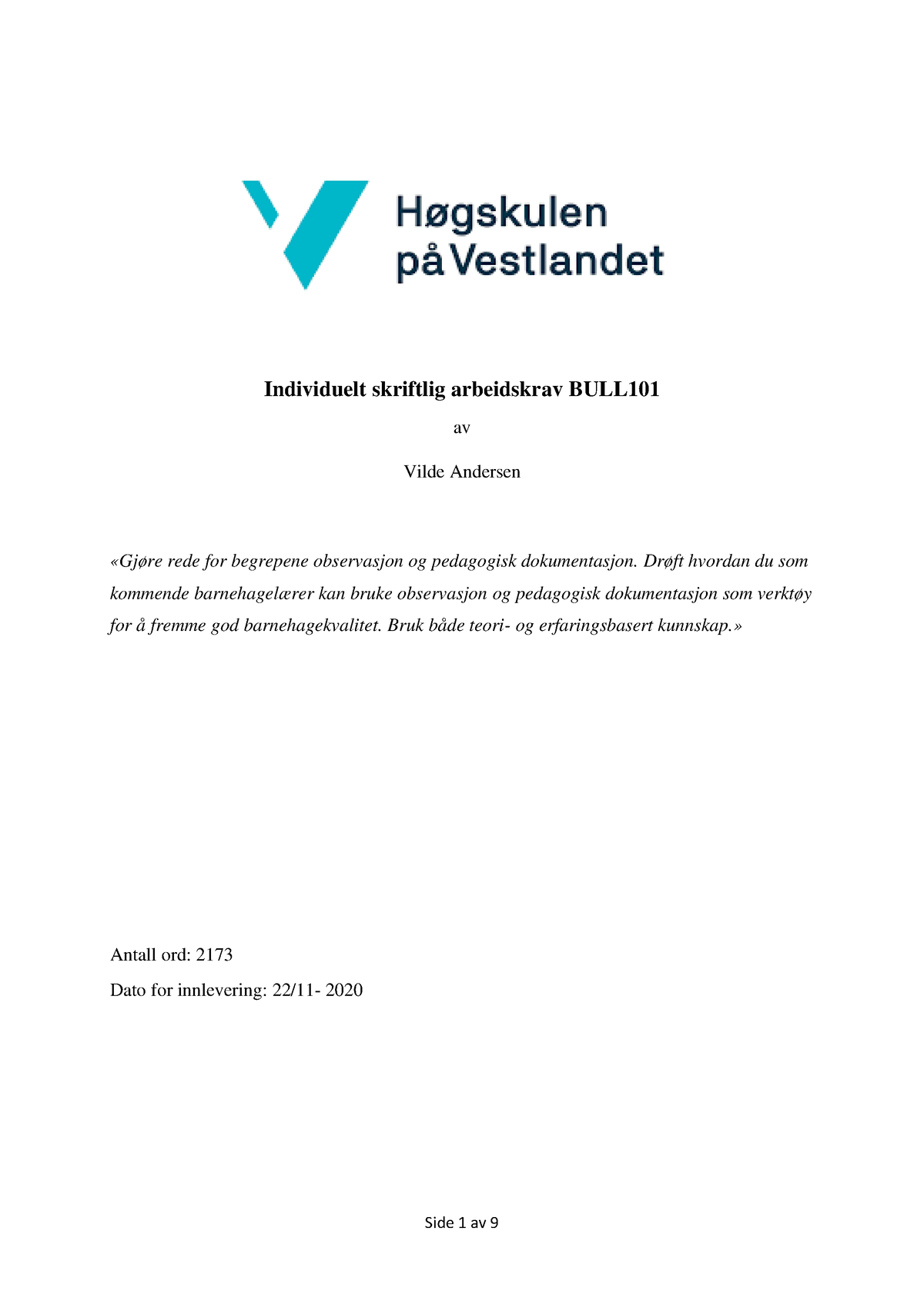 Bull101 Individuell Innlevering Vilde Andersen - Individuelt Skriftlig ...