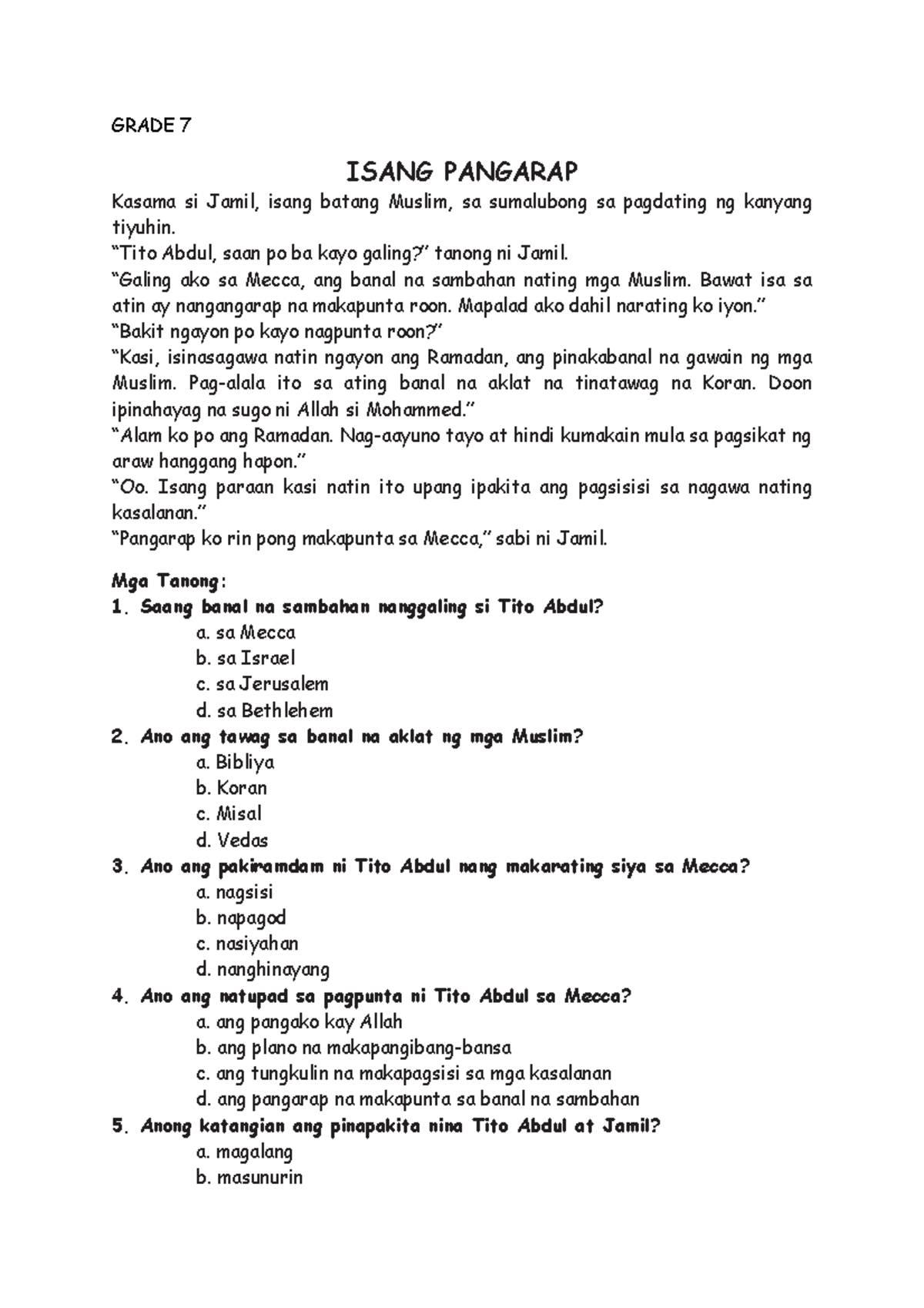 Grade 7 READING MATERIALS GRADE 7 ISANG PANGARAP Kasama si Jamil