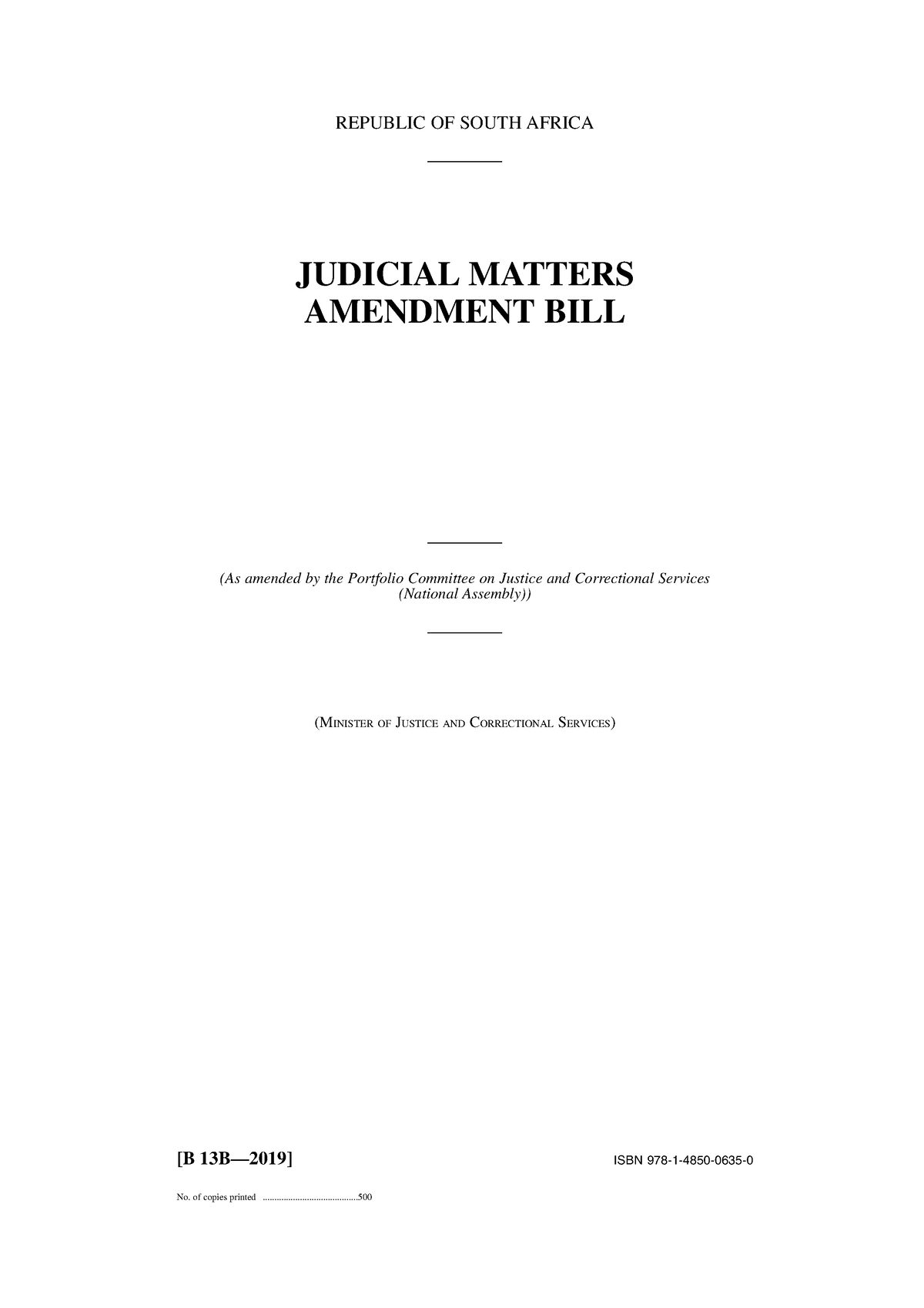 Judicial Matters Amendment Bill REPUBLIC OF SOUTH AFRICA JUDICIAL