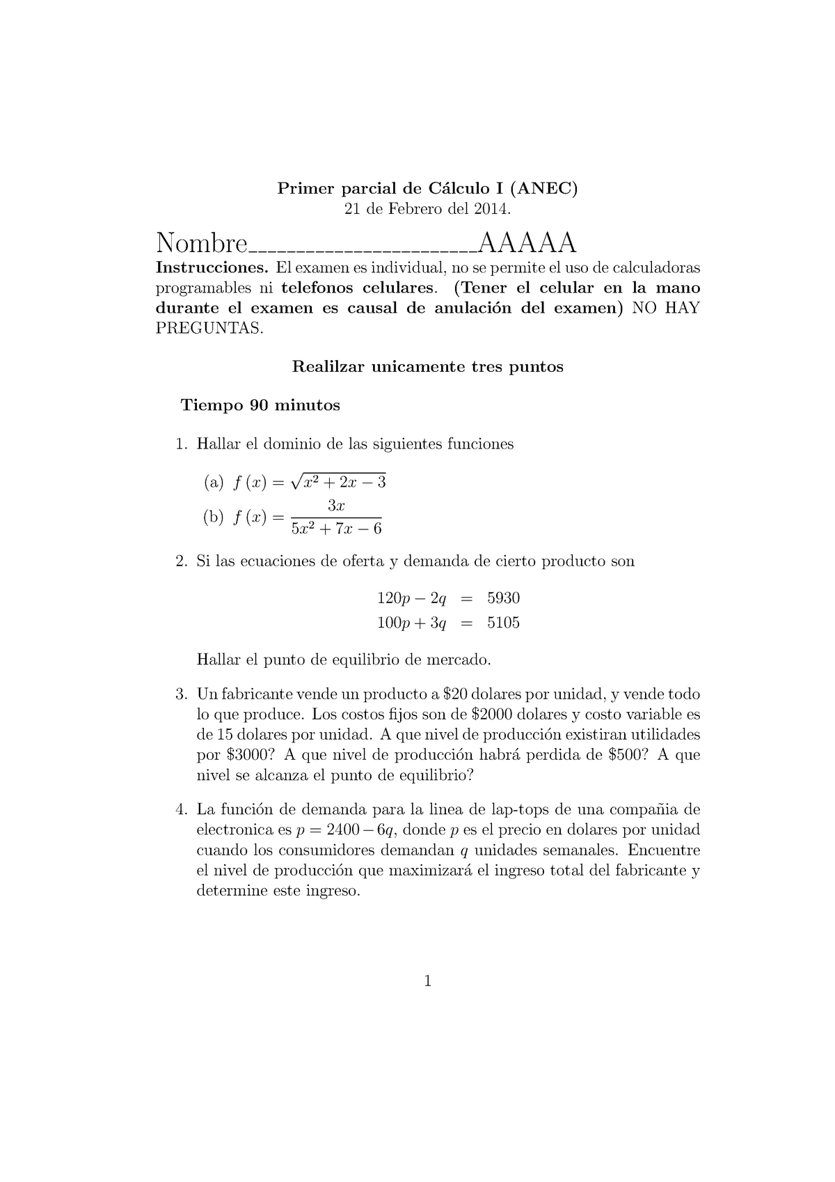 Calculo 1 Semana 1 - Primer Parcial De C ́alculo I (ANEC) 21 De Febrero ...