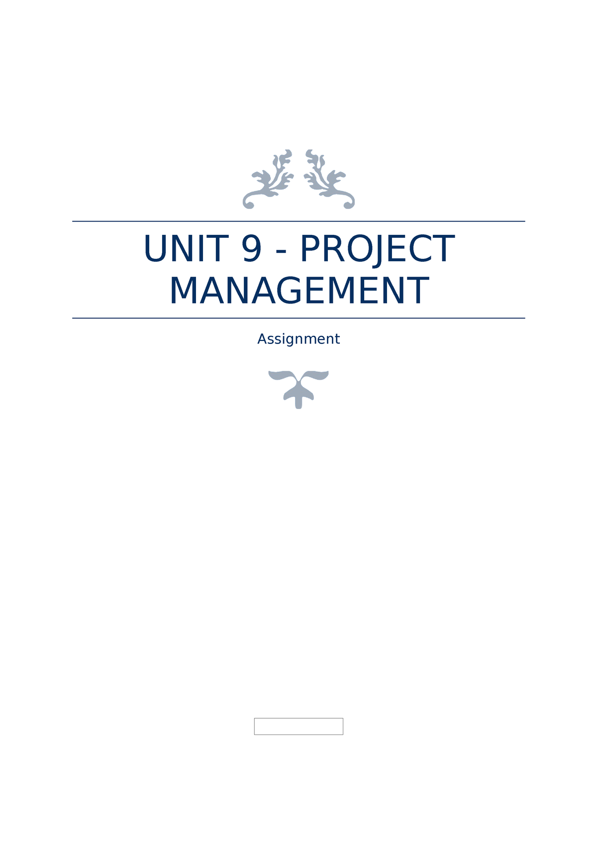 unit 9 project management assignment 1