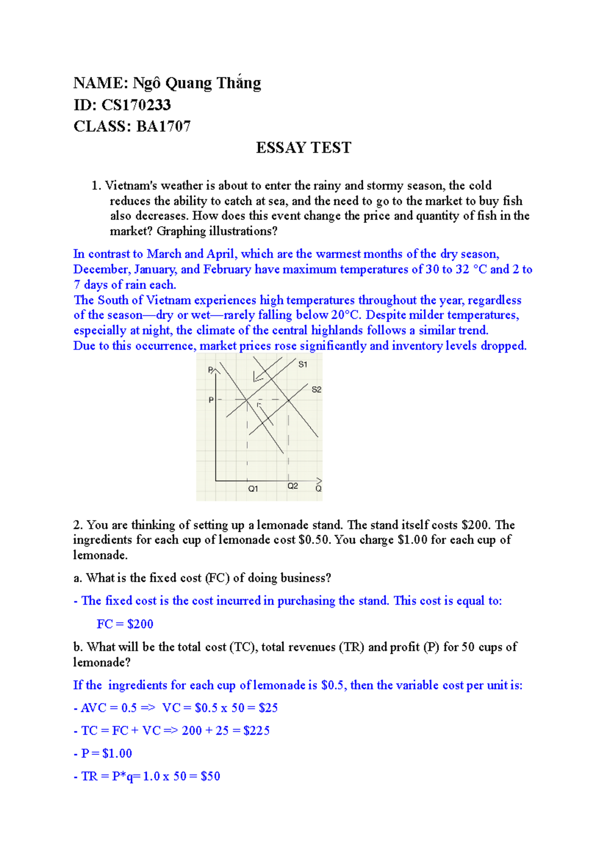 JSDUFSADMJVSJSKDF - NAME: Ngô Quang Thắng ID: CS CLASS: BA ESSAY TEST ...