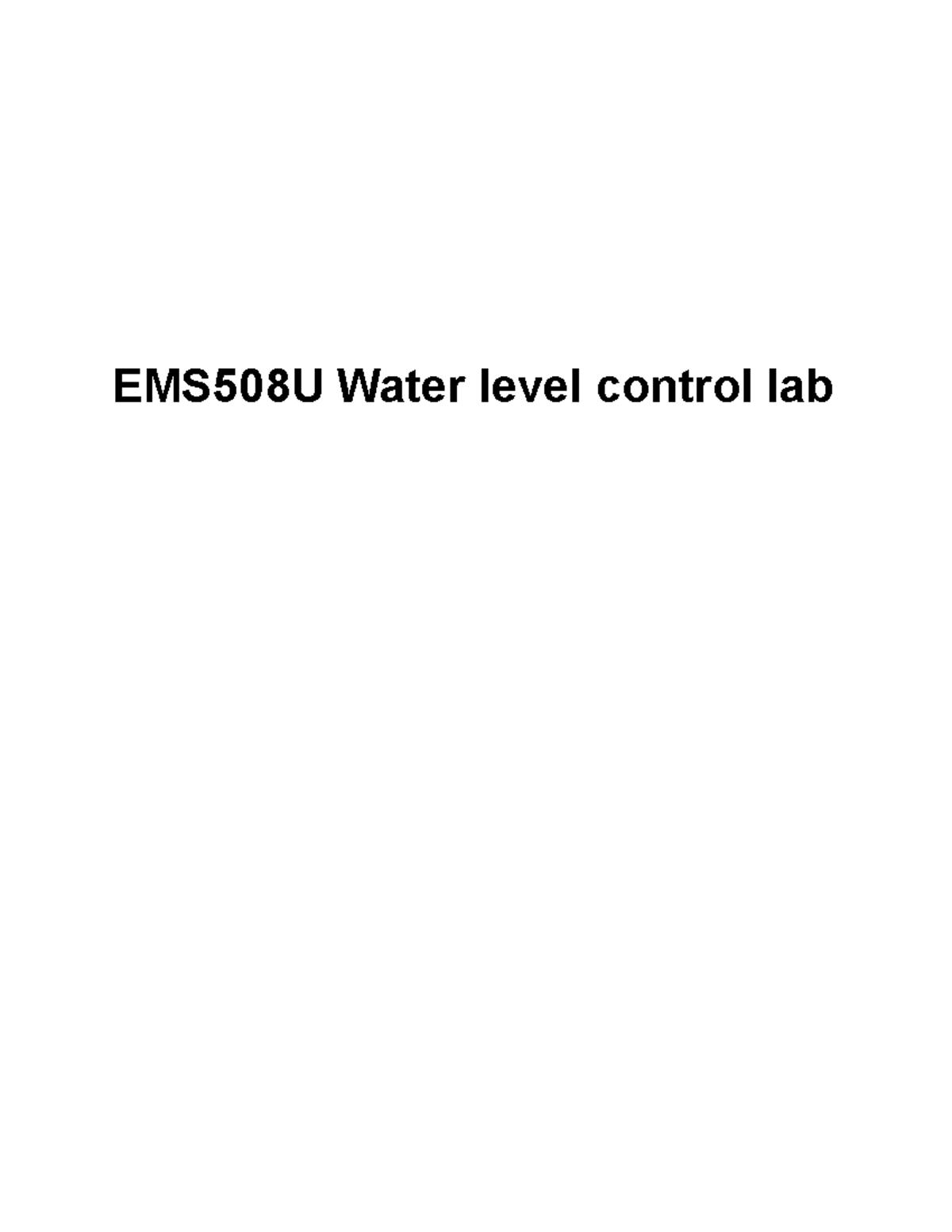 Water level control tank lab report EMS508U Water level control lab