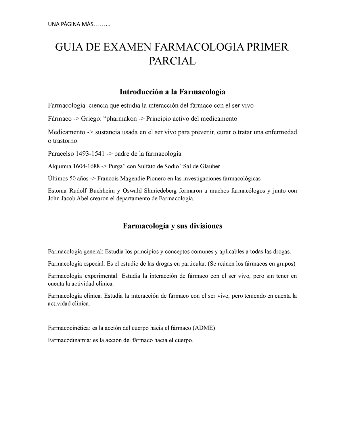 GUIA DE Examen Farmacologia Primer Parcial - GUIA DE EXAMEN FARMACOLOGIA  PRIMER PARCIAL Introducción - Studocu