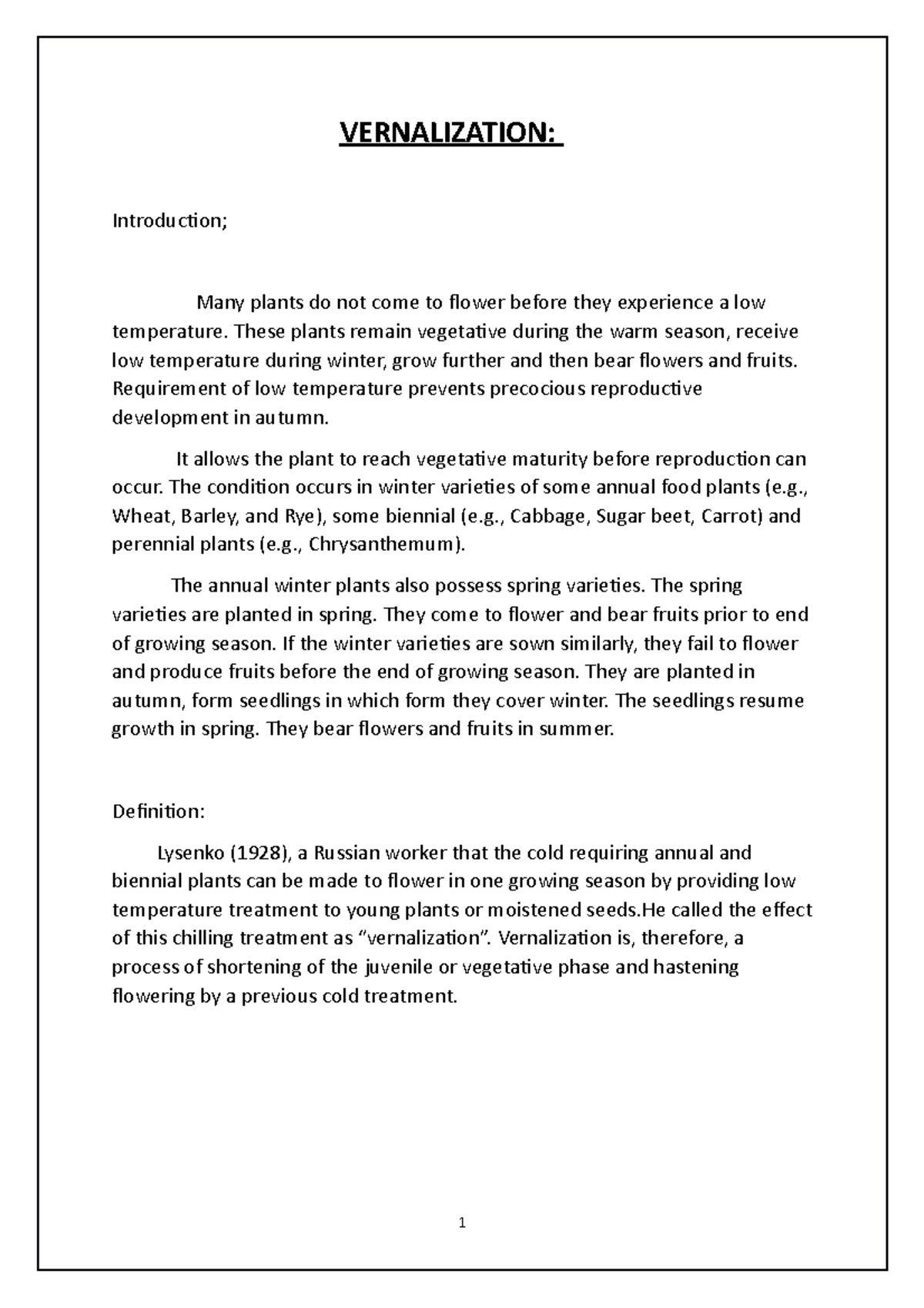 Vernalization Lecture notes 56 VERNALIZATION Introduction; Many plants do not come to