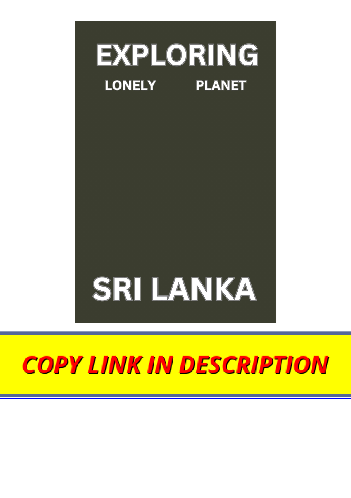 Ebook (download) Exploring Lonely Sri Lanka Your Comprehensive