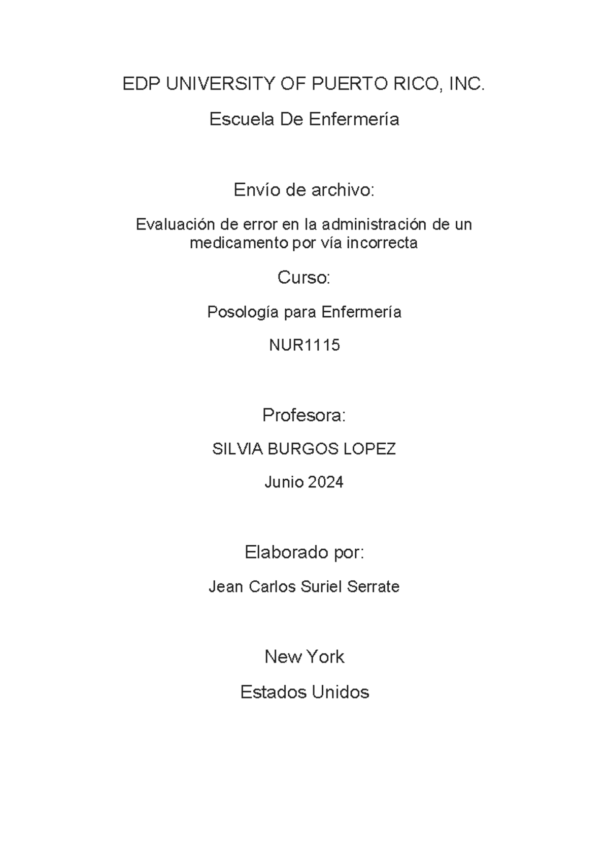 Análisis error en la administración de vía incorrecta Jean Suriel - EDP ...