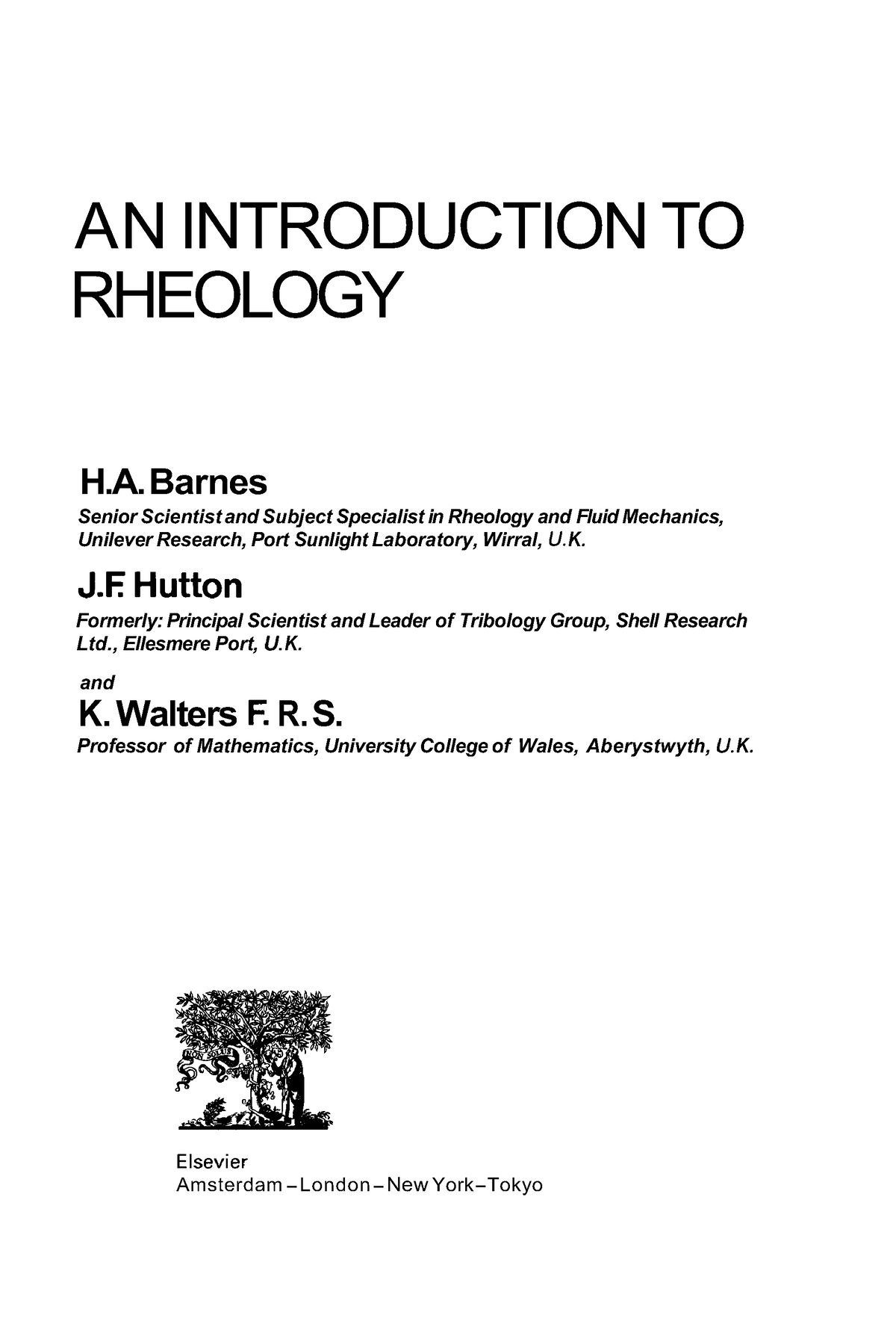 An Introduction To Rheology - AN INTRODUCTION TO RHEOLOGY H.A Senior ...