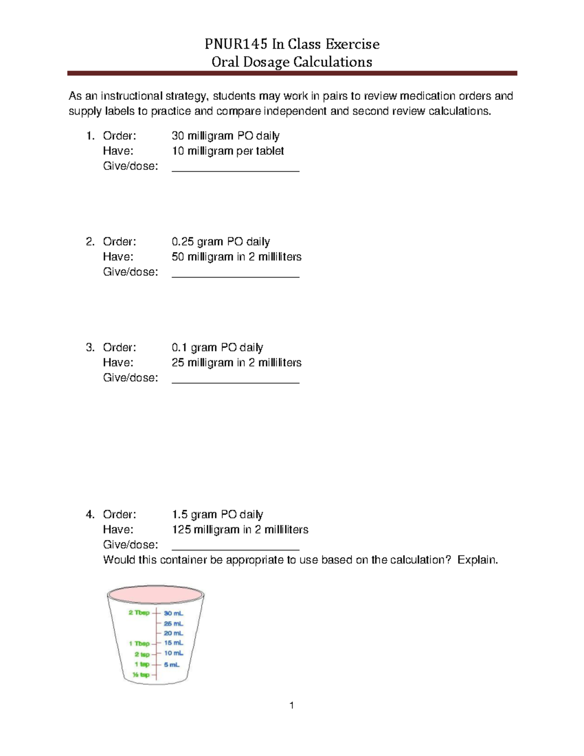 Week 910 Oral Dosage Calculations Oral Dosage Calculations As an