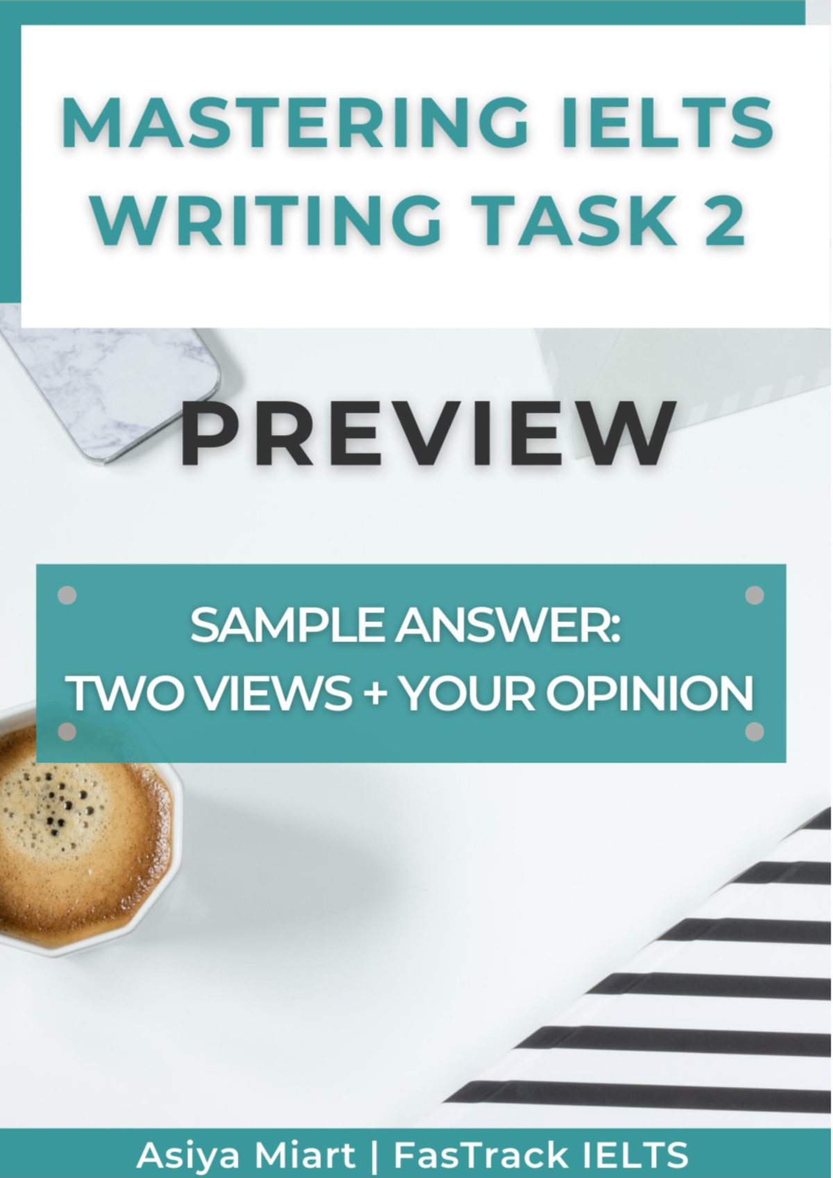 model-answer-2-views-and-your-opinion-fastrack-ielts-sample-answer