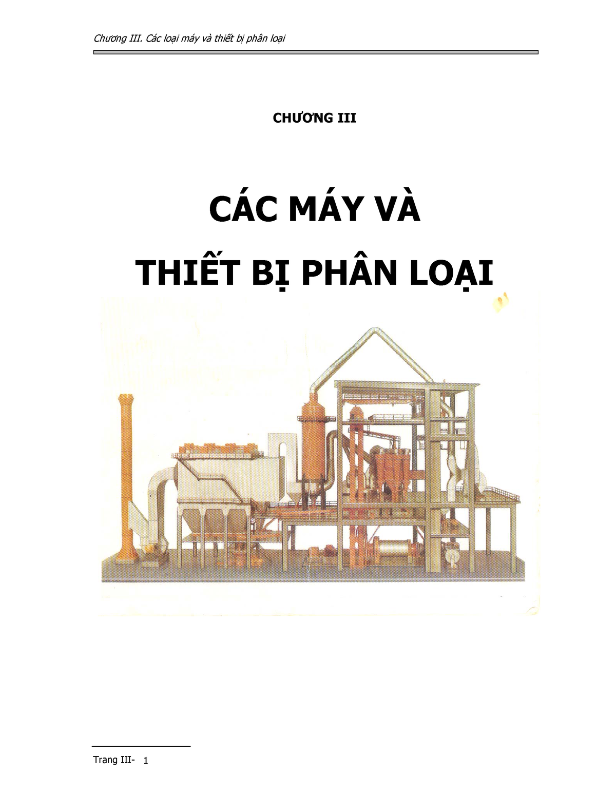 Các Loại Máy Và Thiết Bị Phân Loại - CH ̄¡NG III C¡C M¡Y V¿ THI¾T BÞ PH ...