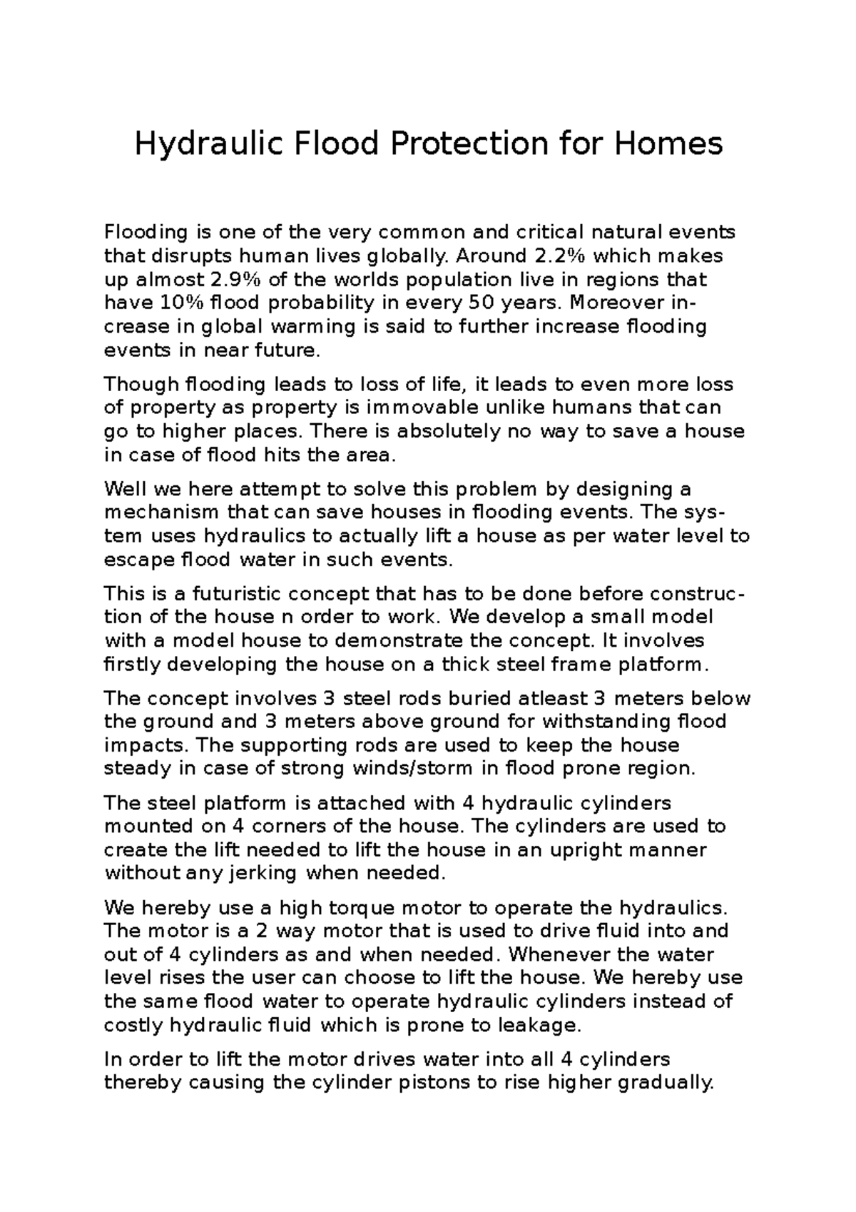 Hydrolic flooding System Hydraulic Flood Protection for Homes