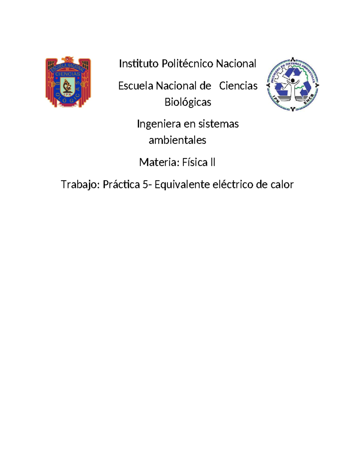 Practica 5 - Instituto Politécnico Nacional Escuela Nacional De ...