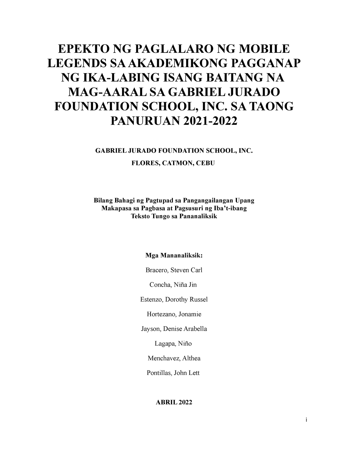 Pananaliksik RESEARCH EPEKTO NG PAGLALARO NG MOBILE LEGENDS SA AKADEMIKONG PAGGANAP NG Studocu