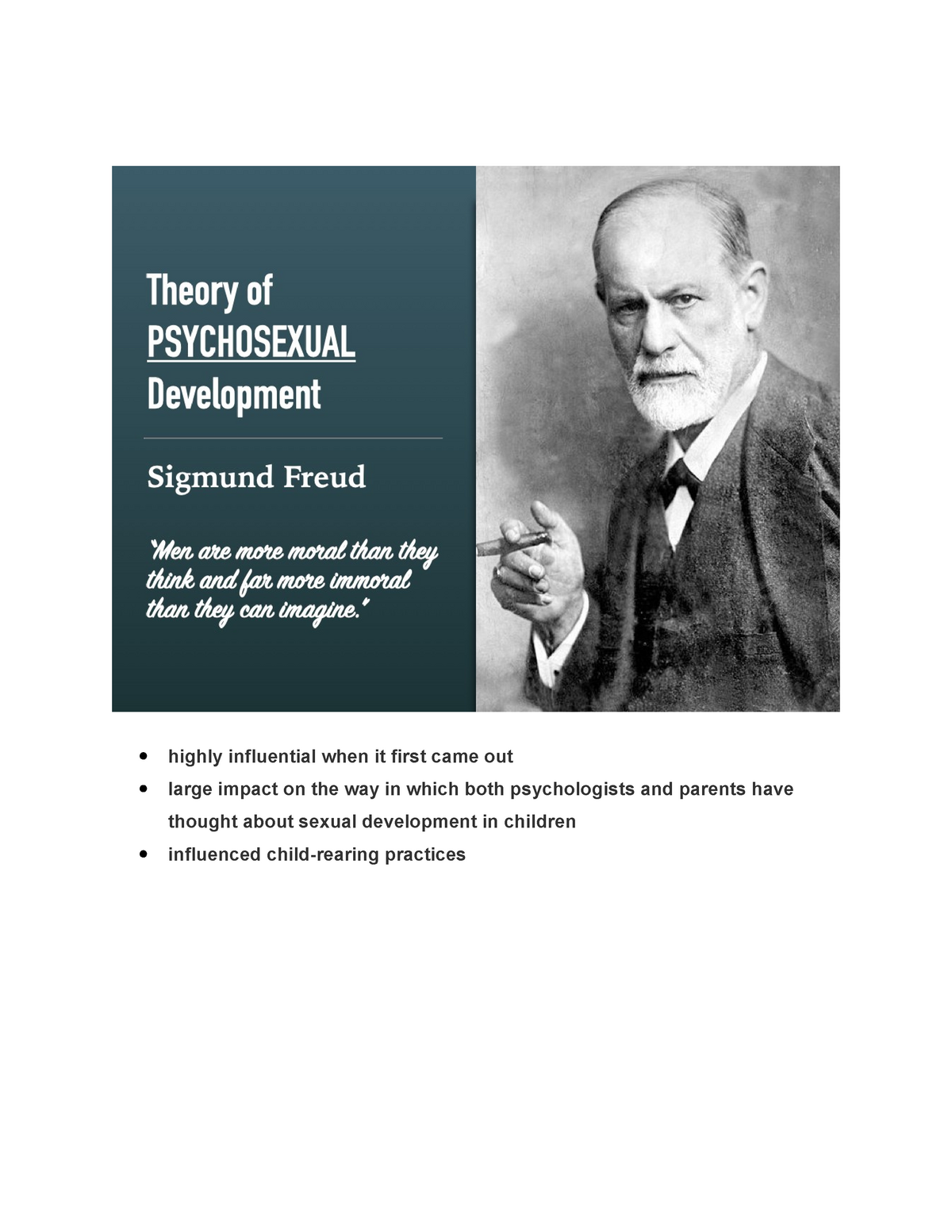 Theory of Psychosexual Development - highly influential when it first ...
